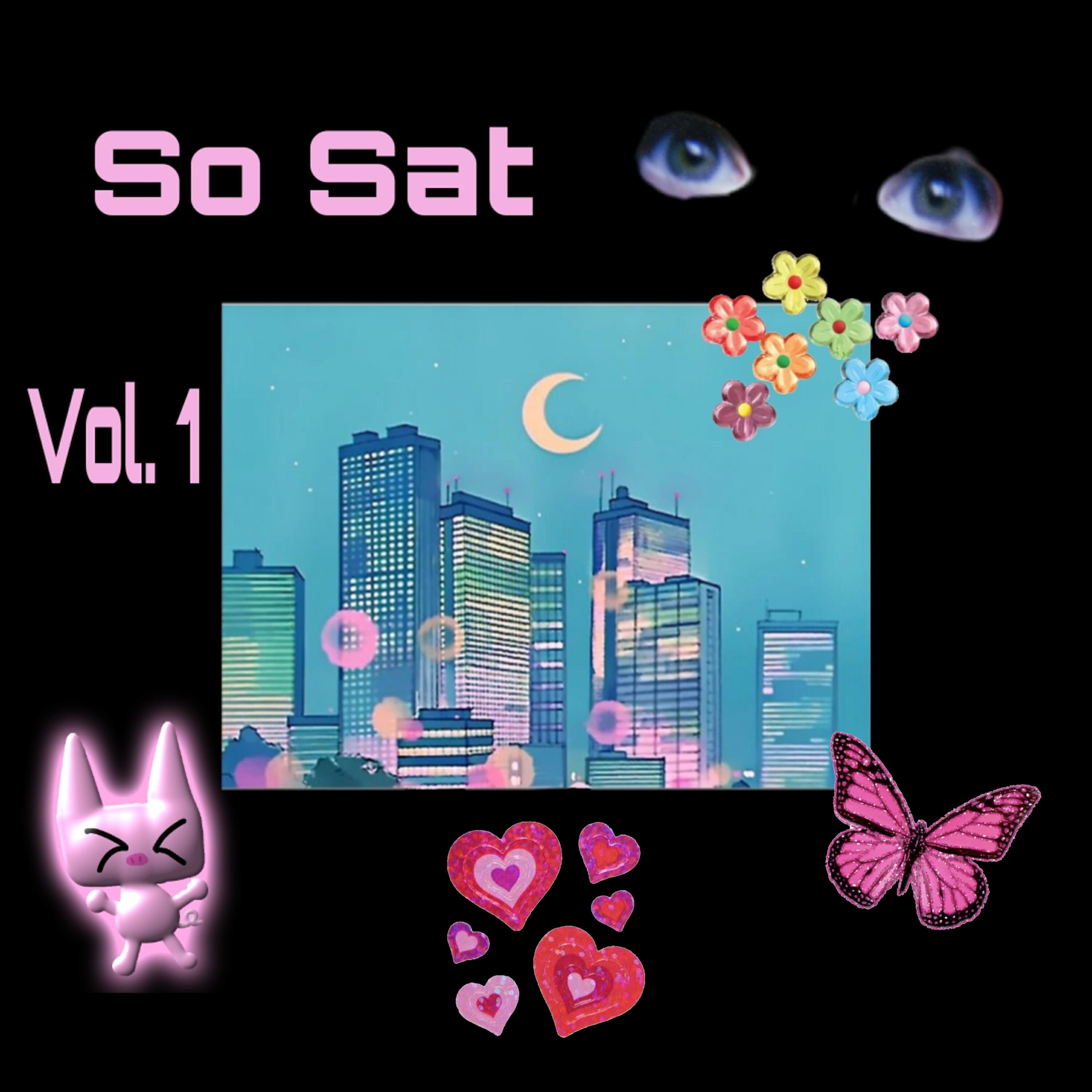 Релиз So Sat, Vol. 1
