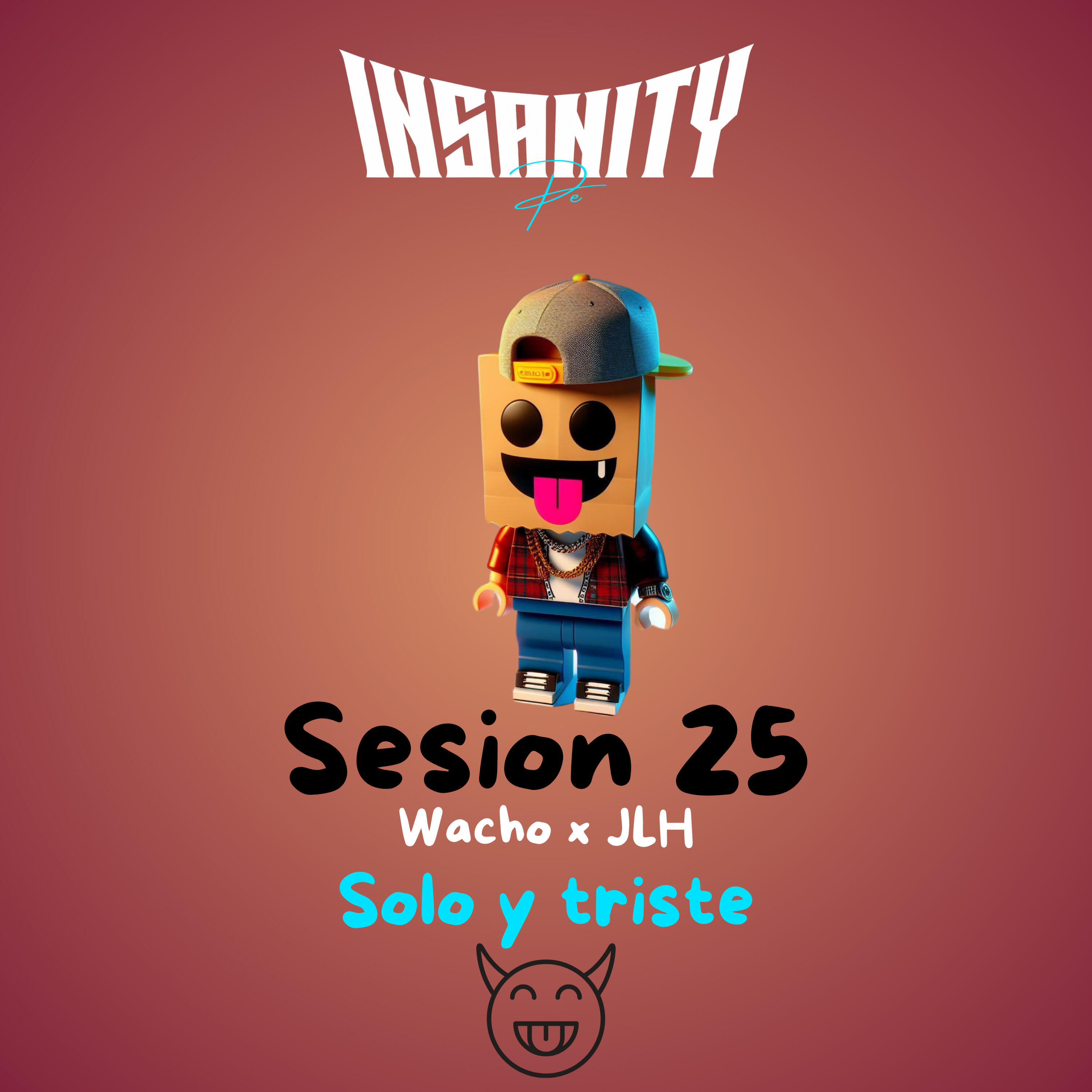 Релиз Solo y Triste (Sesion 25)