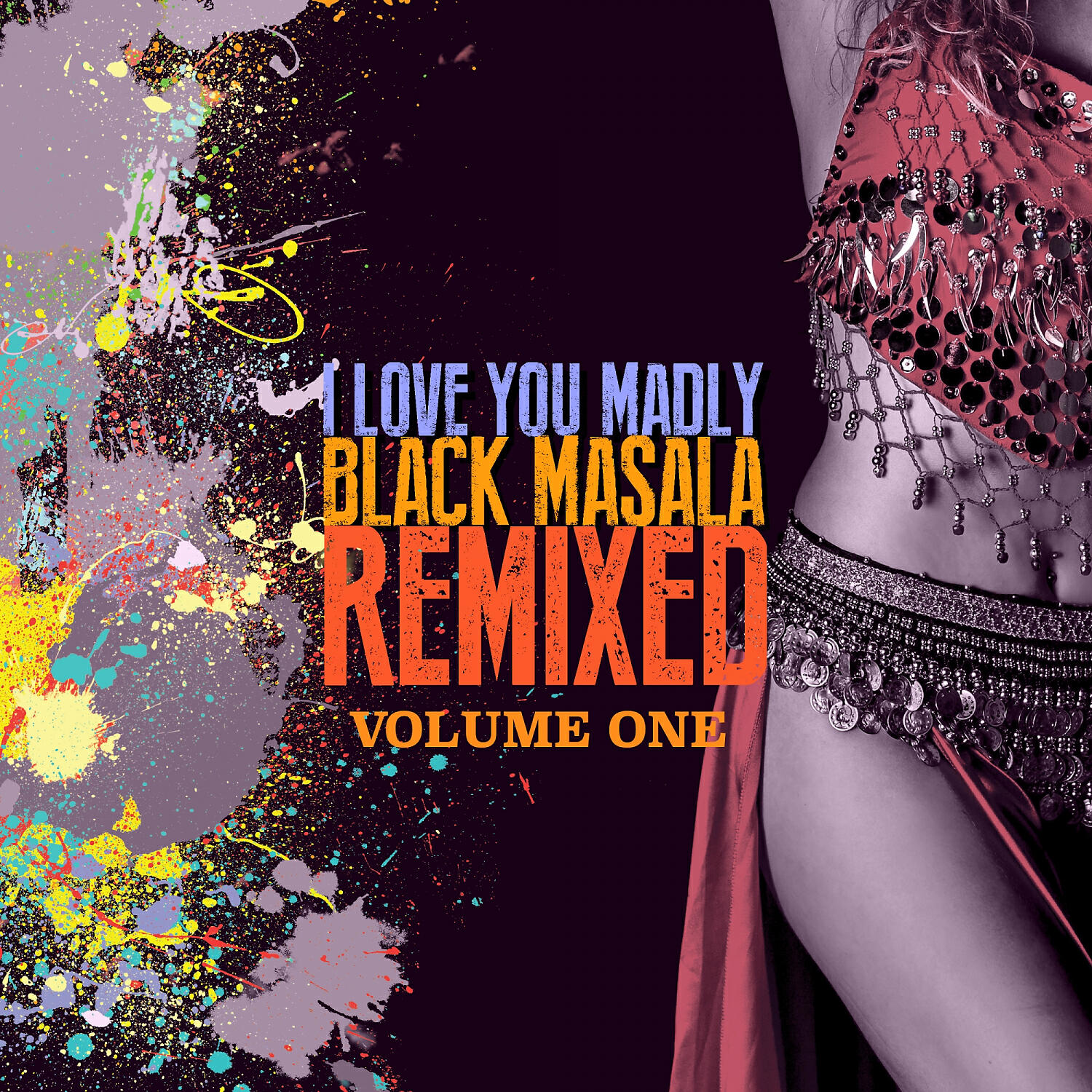 Релиз I Love You Madly Remixed, Vol. 1