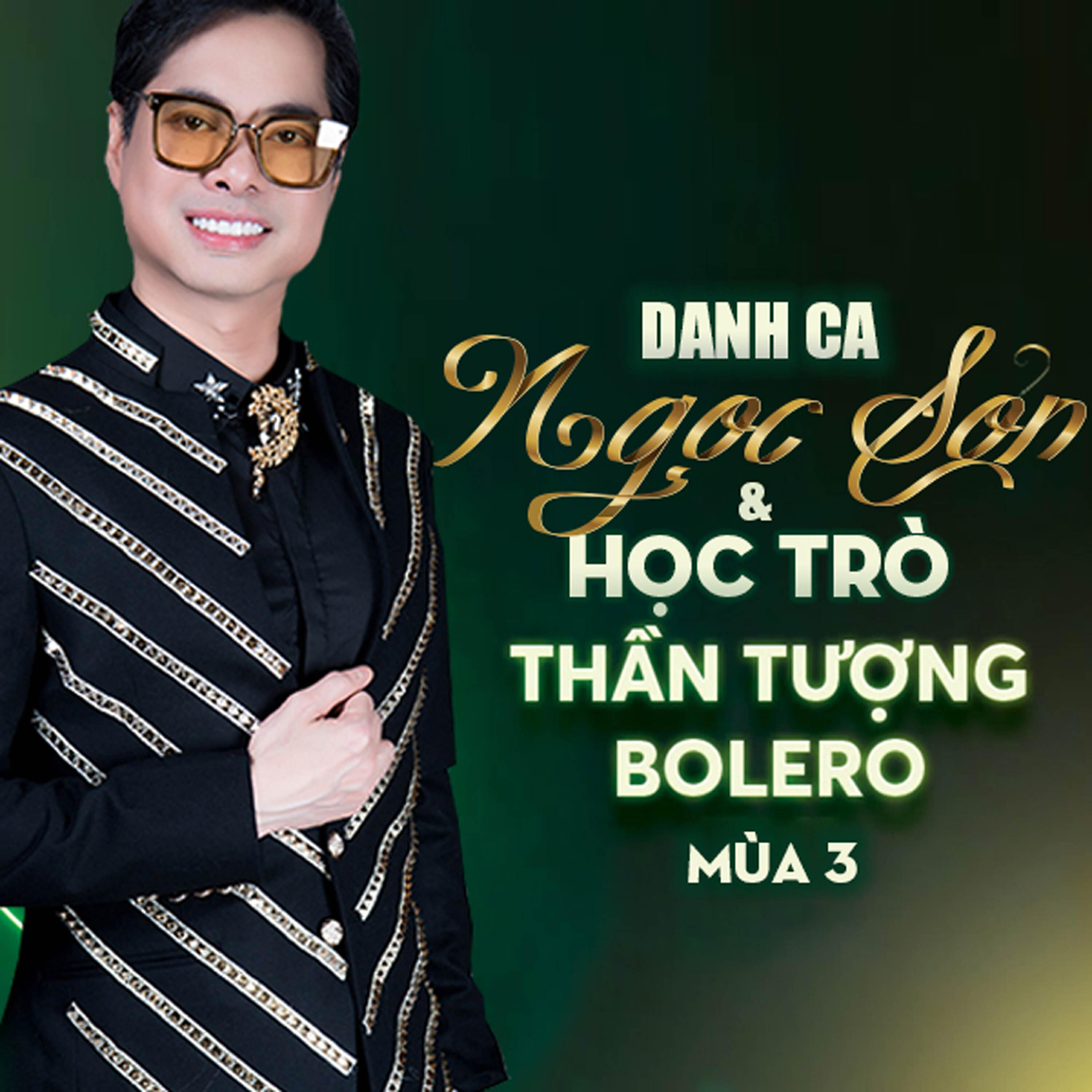 Релиз Danh Ca Ngọc Sơn Và Học Trò Thần Tượng Bolero 3