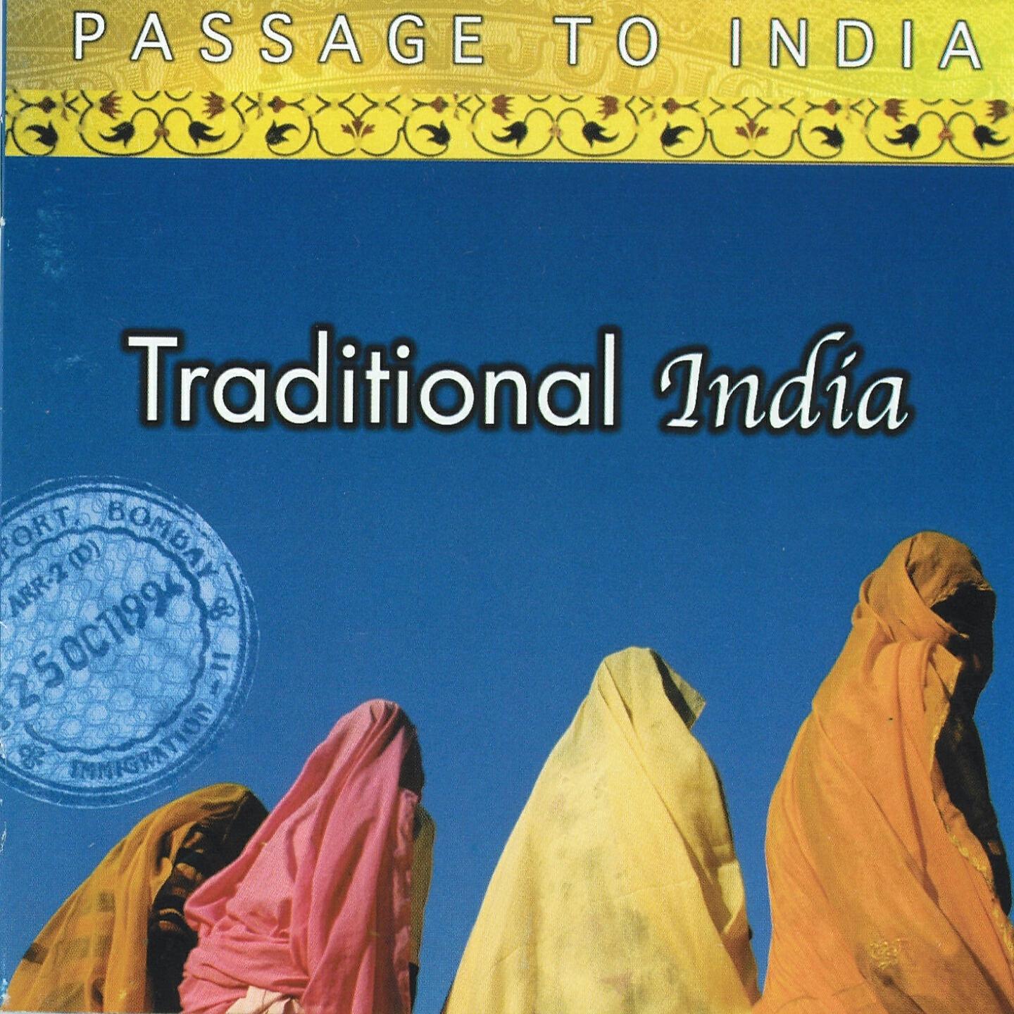 Релиз Passage to India: Traditional India