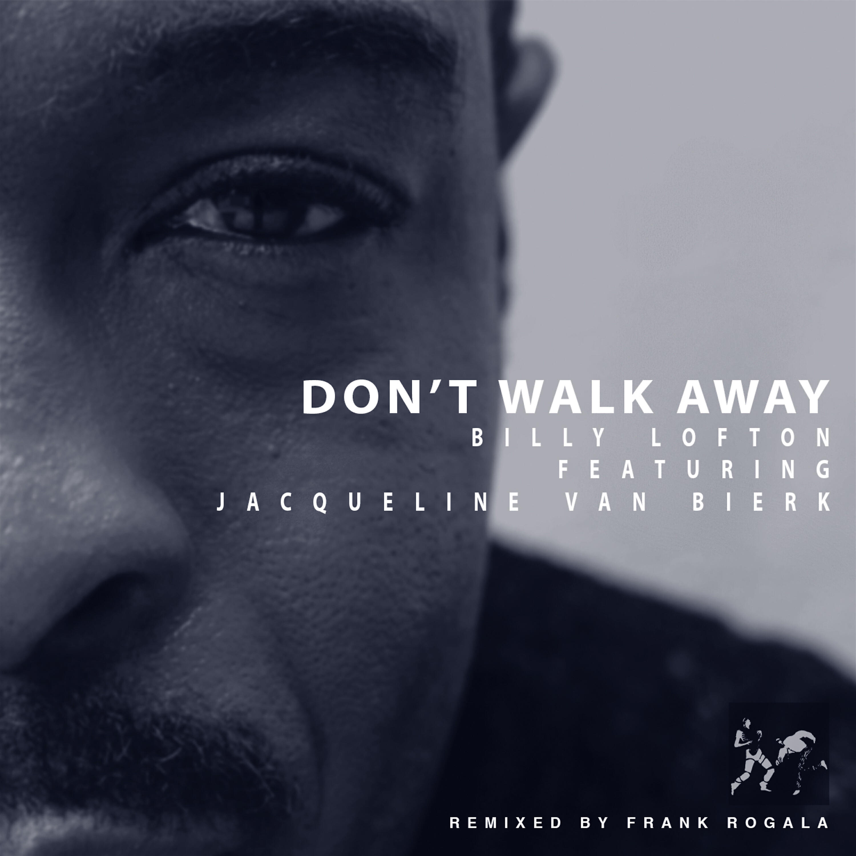 Релиз Don't Walk Away