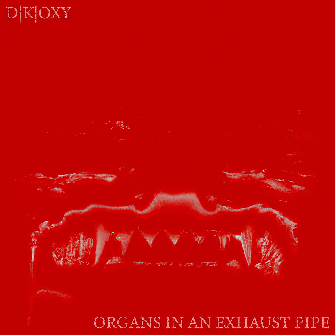 Релиз Organs in an Exhaust Pipe