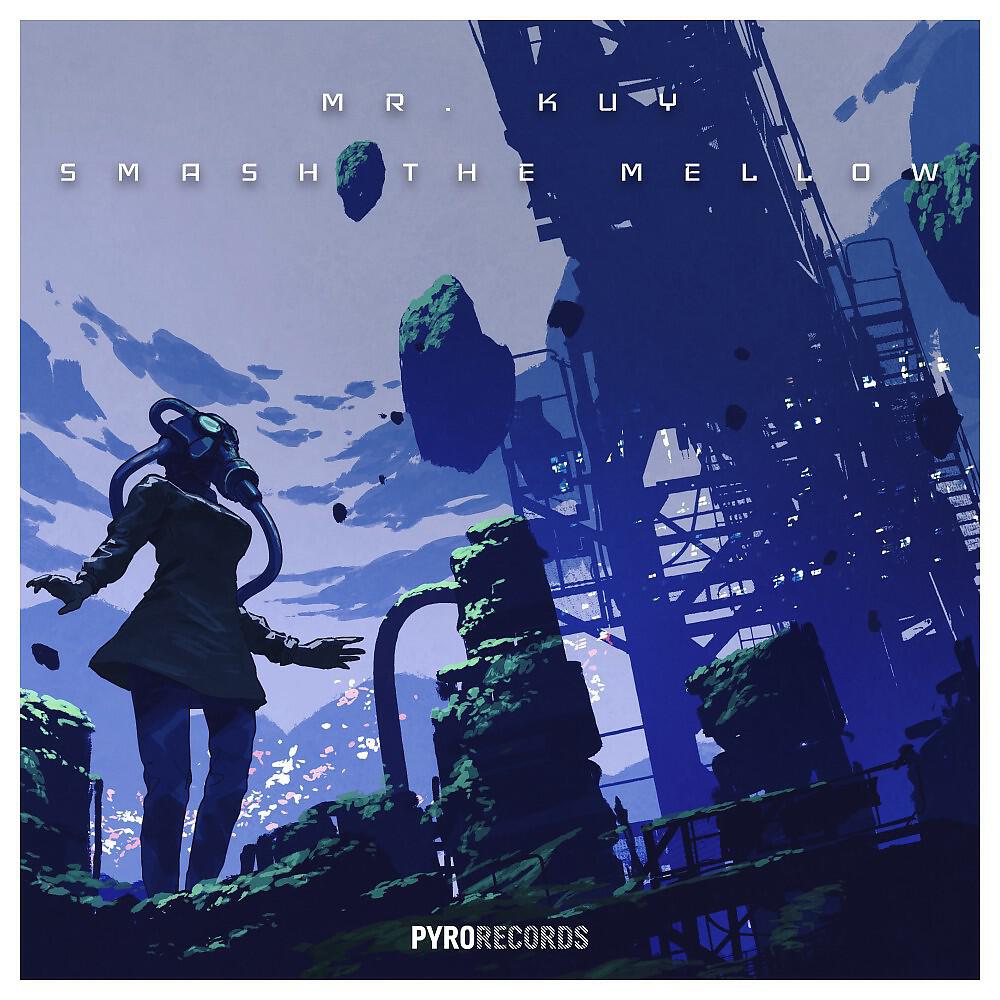 Релиз Smash the Mellow