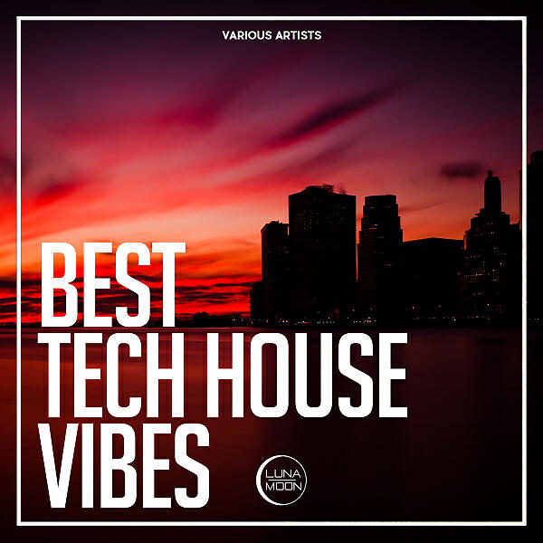 Релиз Best Tech House Vibes