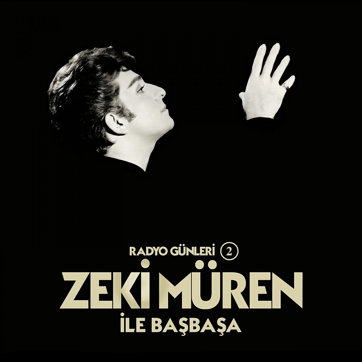 Релиз Radyo Günleri Zeki Müren ile Başbaşa, Vol.  2
