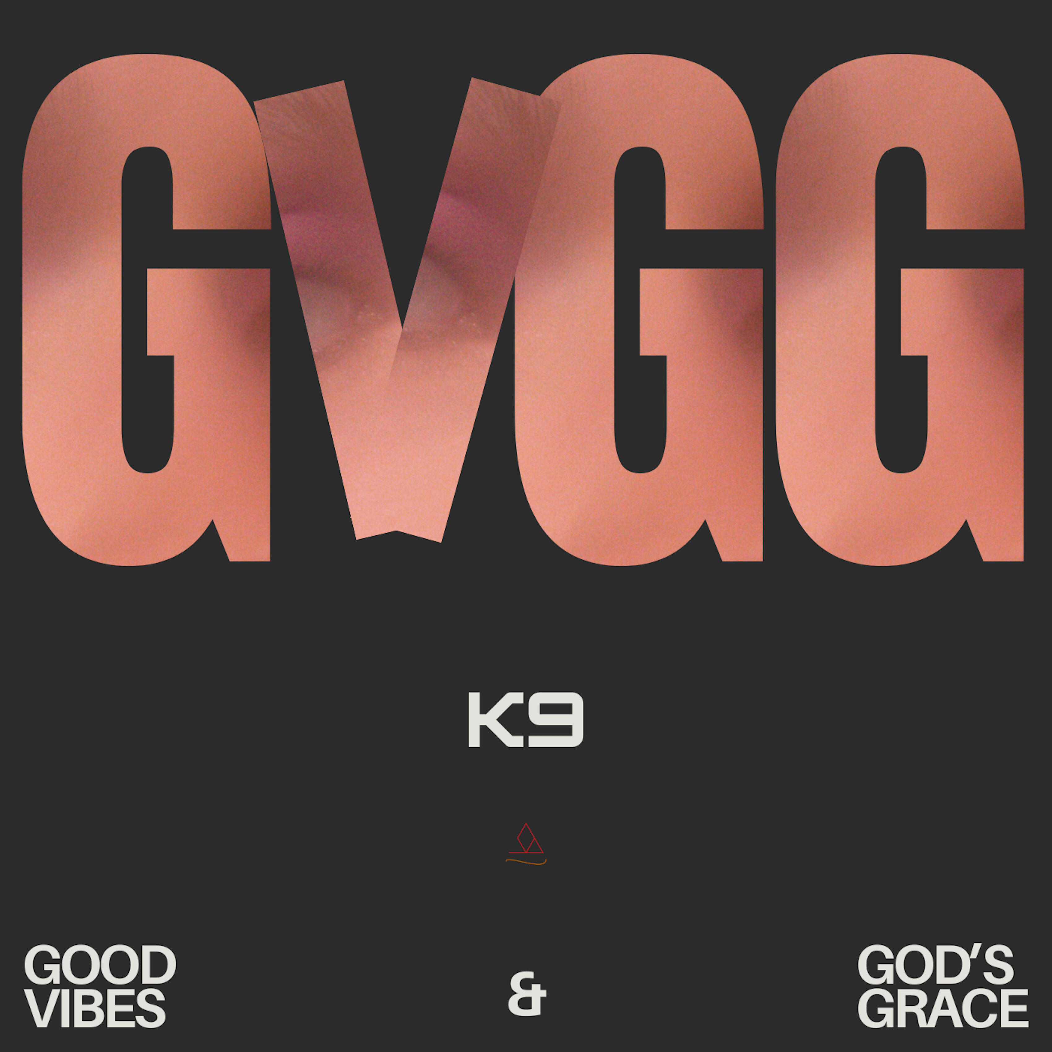 Релиз GVGG: Good Vibes & God's Grace