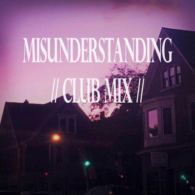 Релиз Misunderstanding (Club Mix)