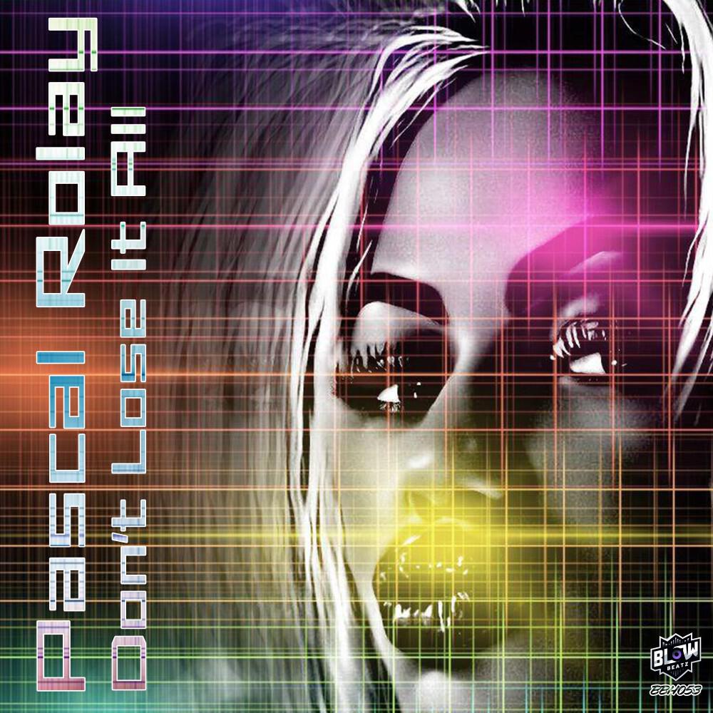 Релиз Don't Lose It All