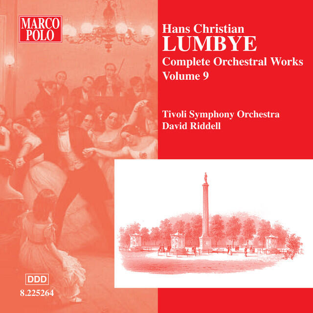 Постер альбома Lumbye: Orchestral Works, Vol. 9