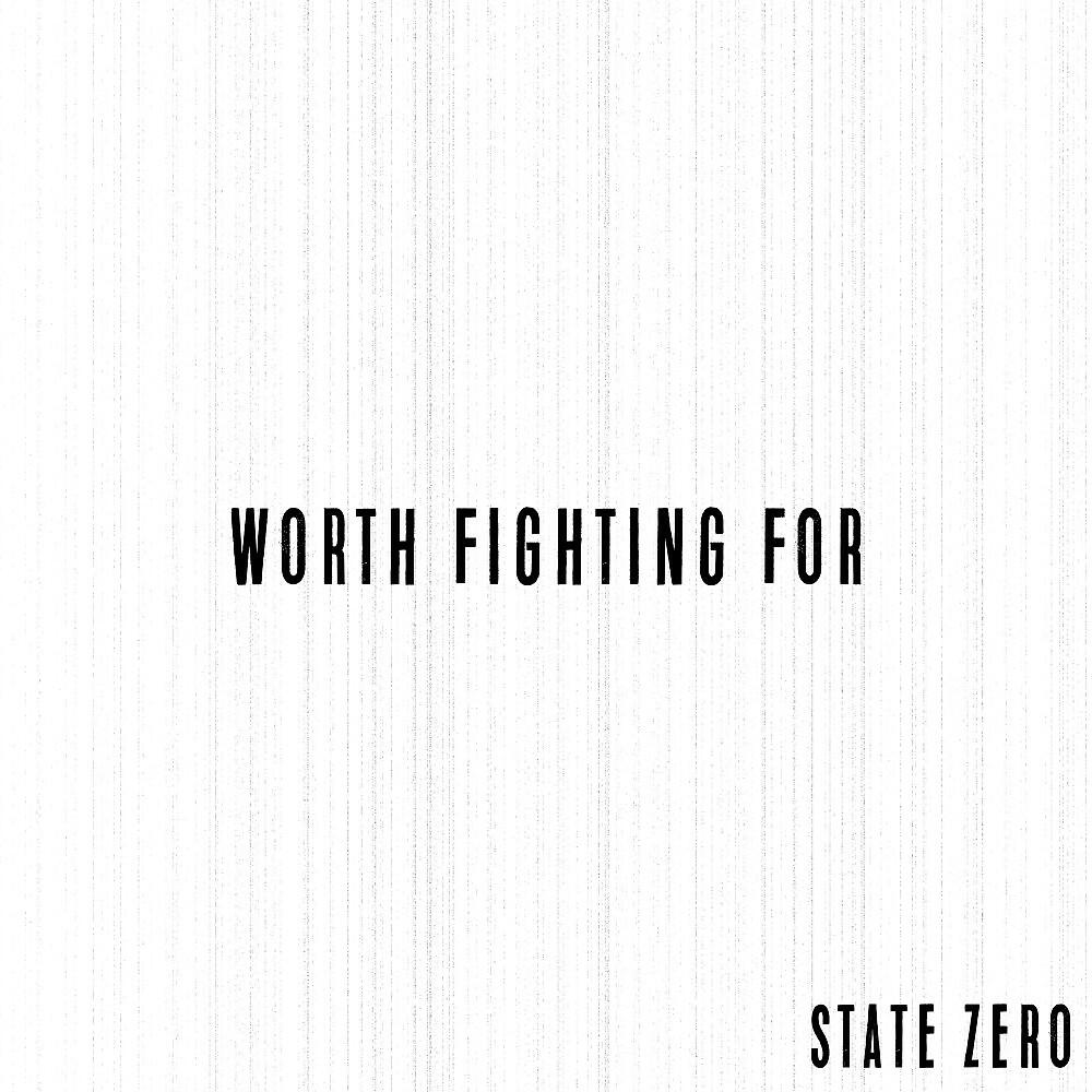 Релиз Worth Fighting For