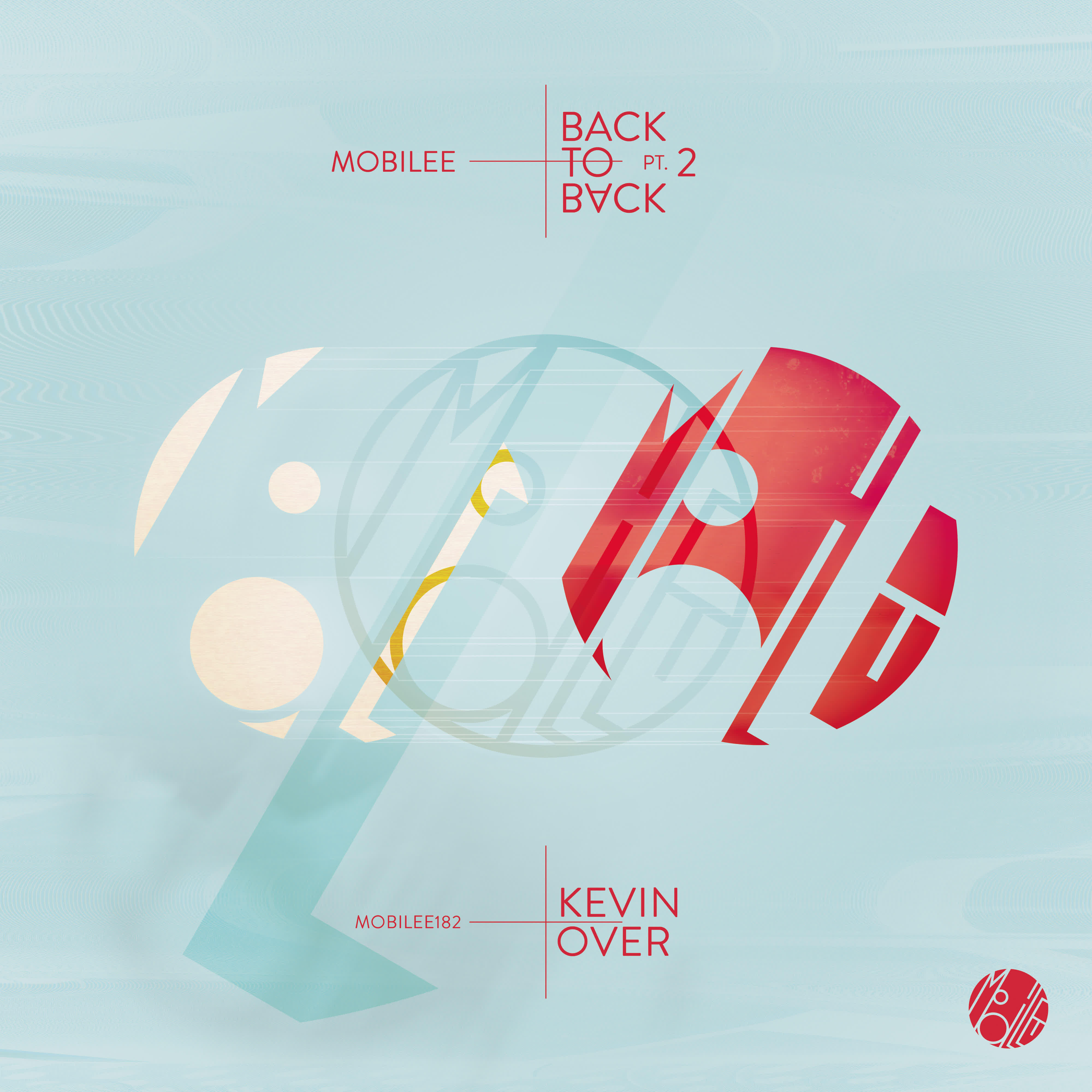 Релиз Mobilee Back to Back, Pt. 2