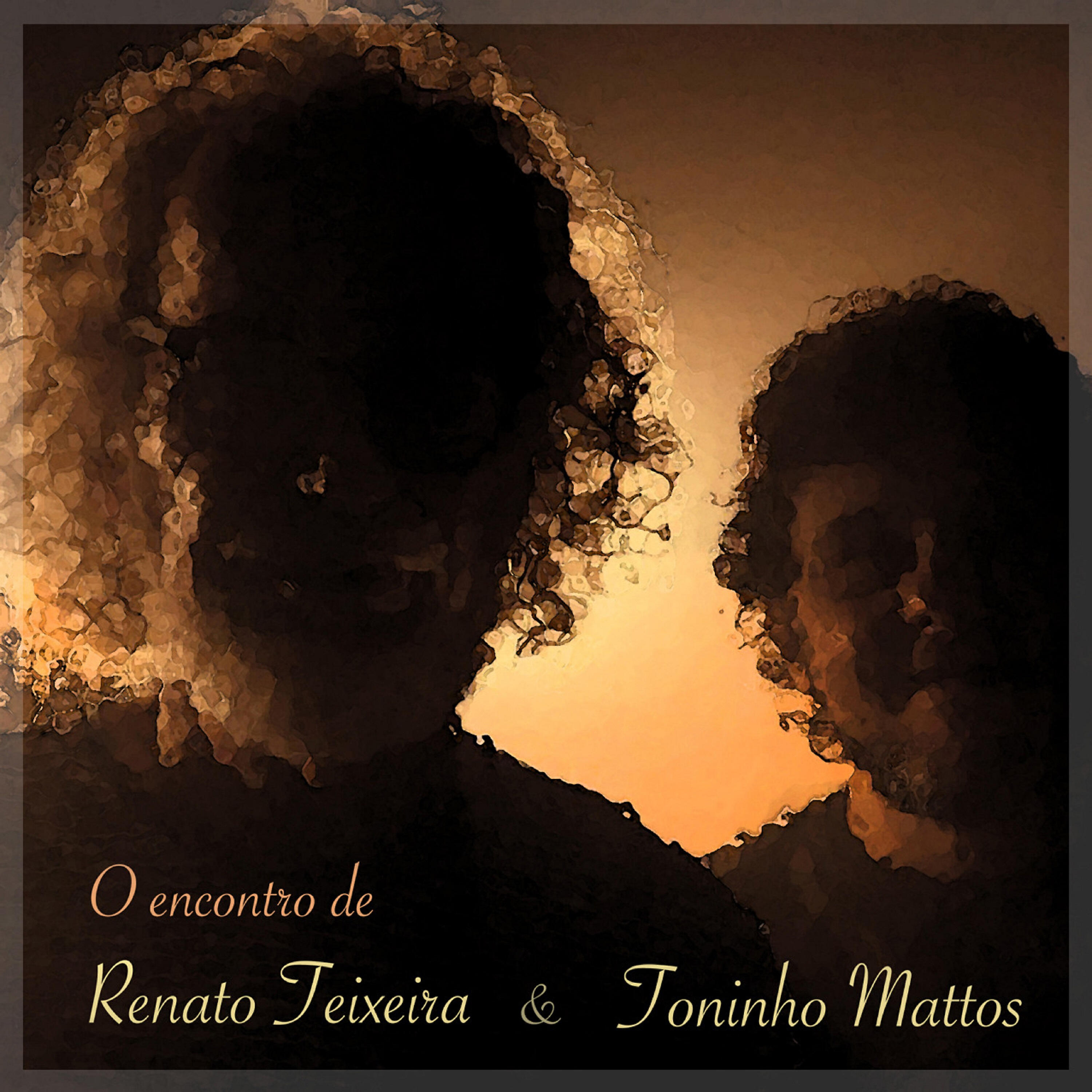 Релиз O Encontro de Renato Teixeira e Toninho Mattos
