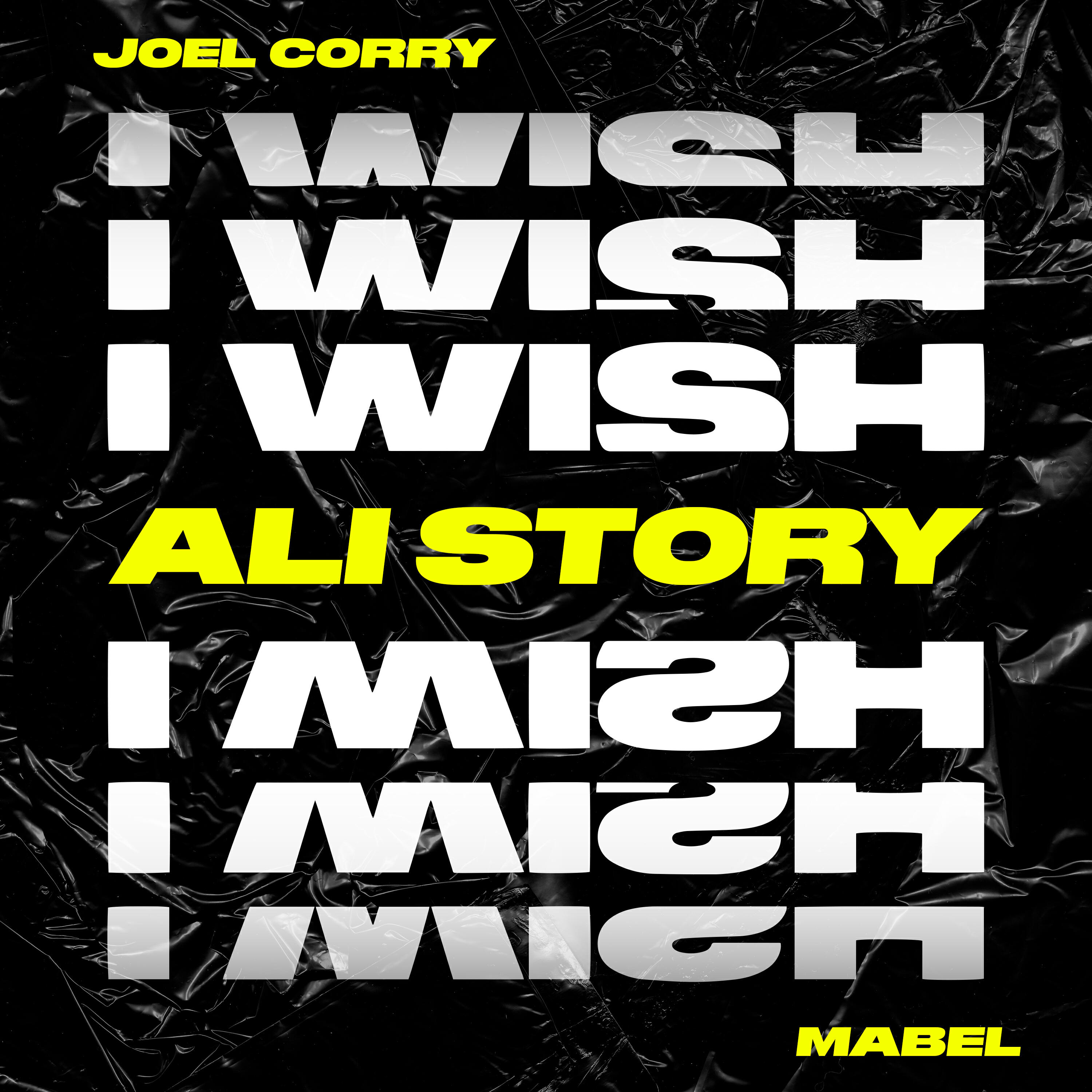 Релиз I Wish (feat. Mabel) [Ali Story Extended Remix]