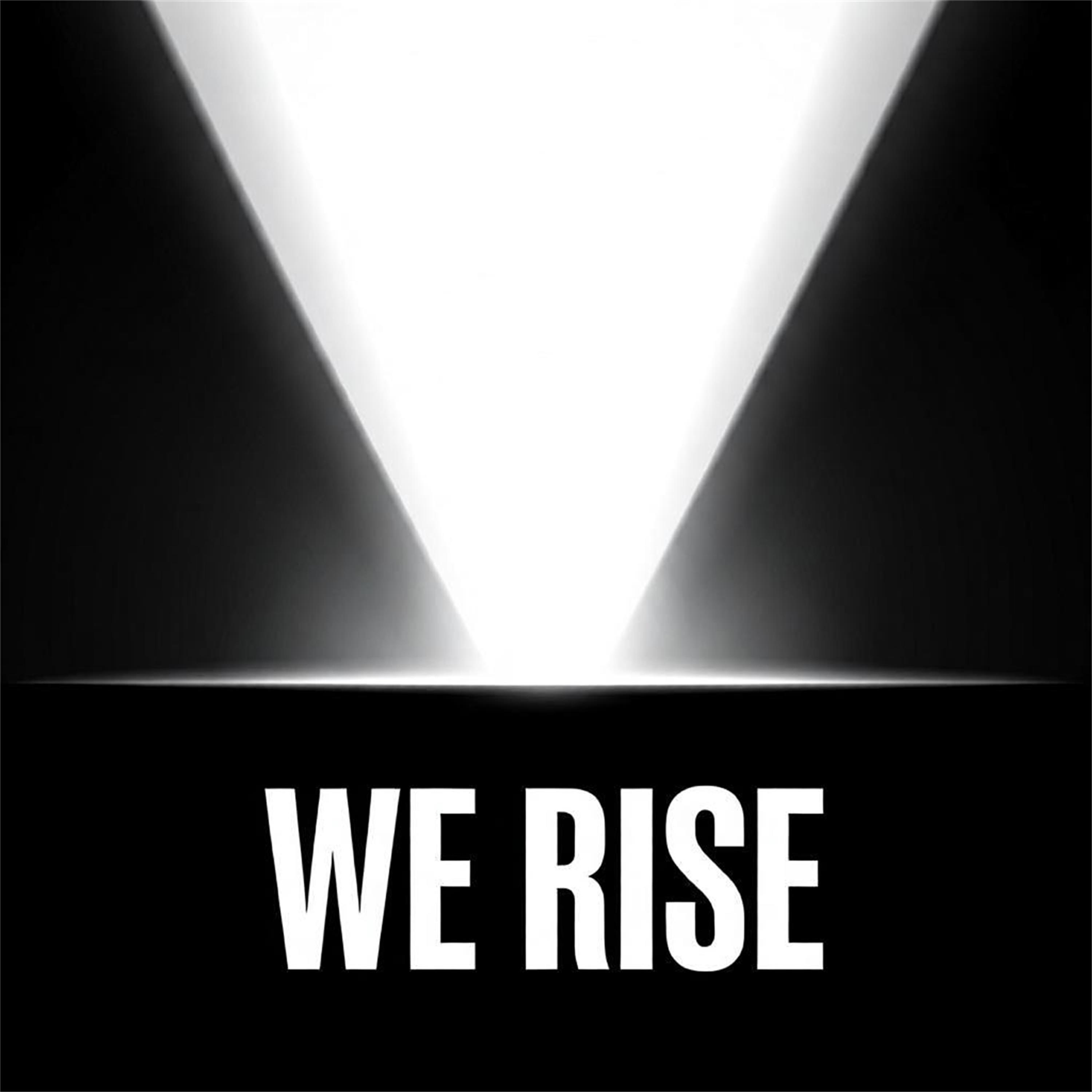 Релиз We Rise