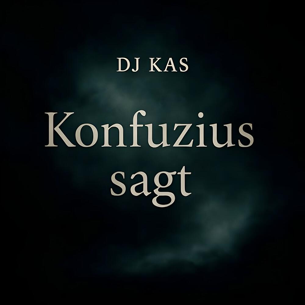 Релиз Konfuzius Sagt