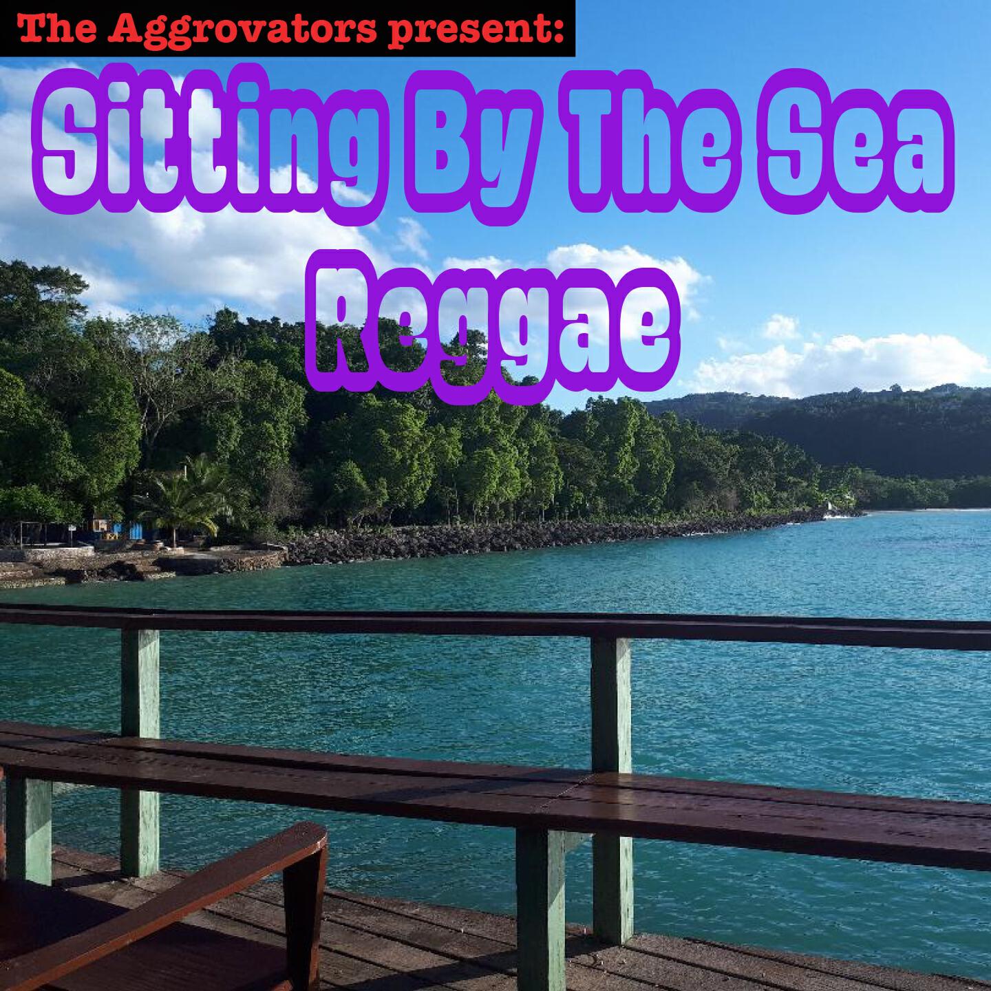 Релиз Sitting by the Sea Reggae