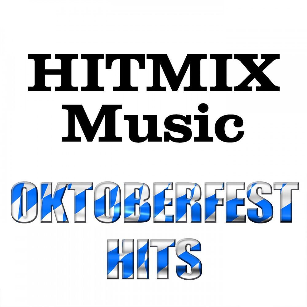 Релиз Hitmix Music - Oktoberfest Hits
