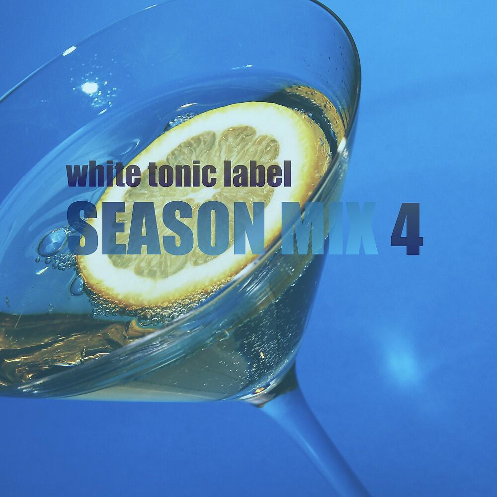 Релиз White Tonic Label: Season Mix 4