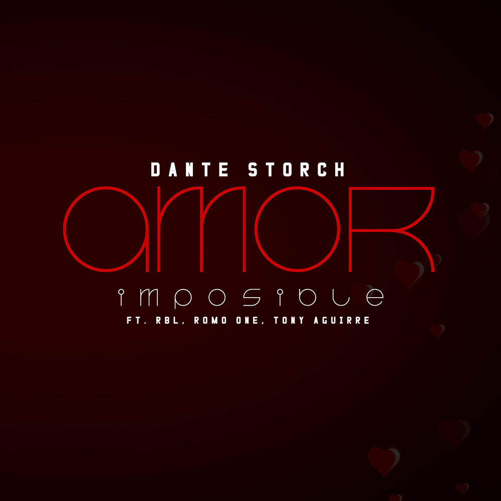 Релиз Amor Imposible (feat. RBL, Tony Aguirre & Romo One)