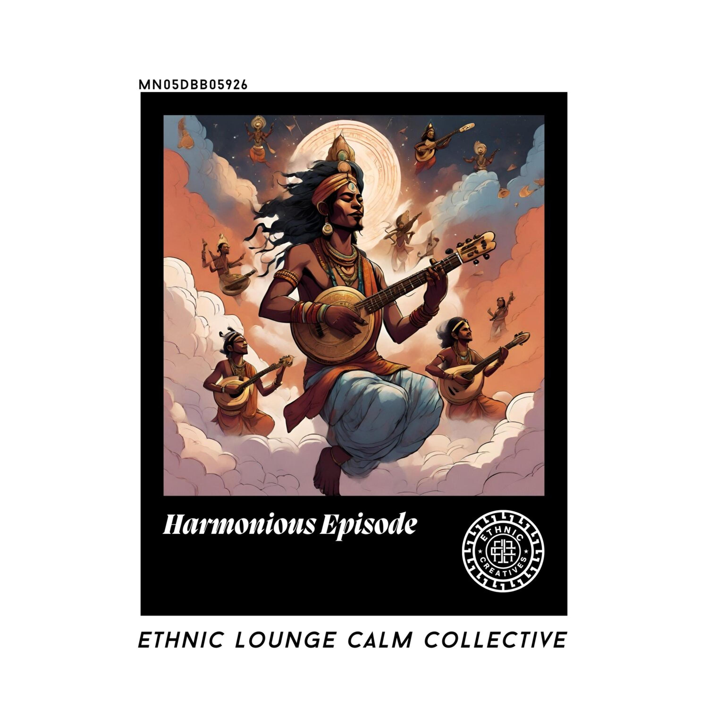 Релиз Harmonious Episode: Ethnic Lounge Calm Collective