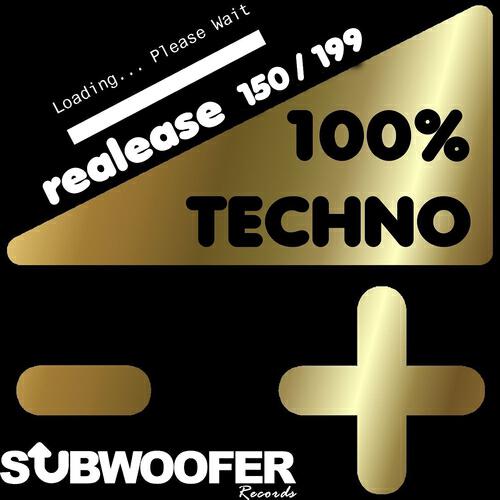 Релиз 100% Techno Subwoofer Records, Vol. 4