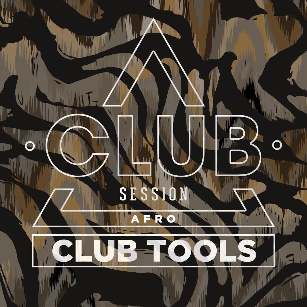 Релиз Club Session Pres. Club Tools Afro, Vol. 1