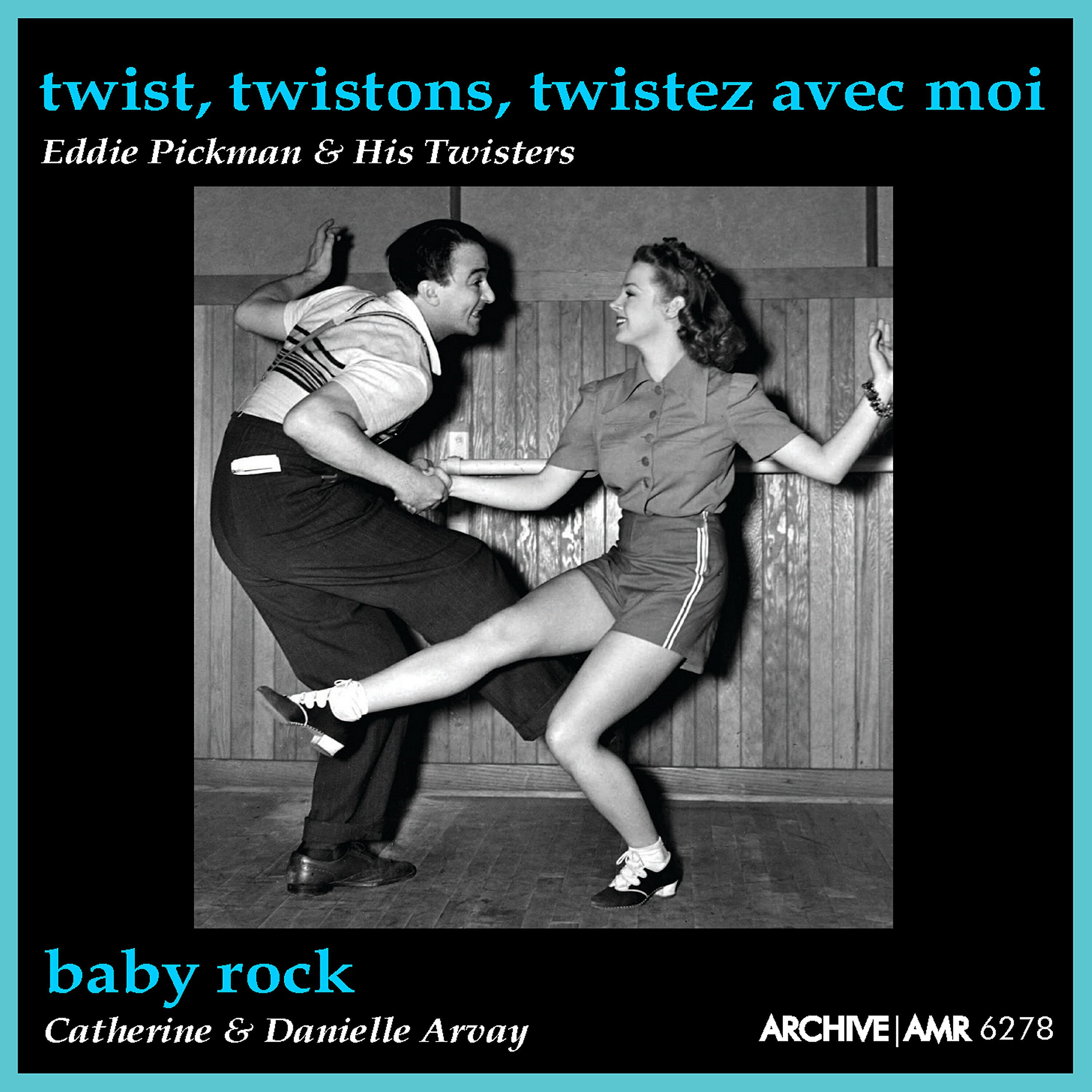 Релиз Baby Rock / Twist, Twistons, Twistez Avec Moi