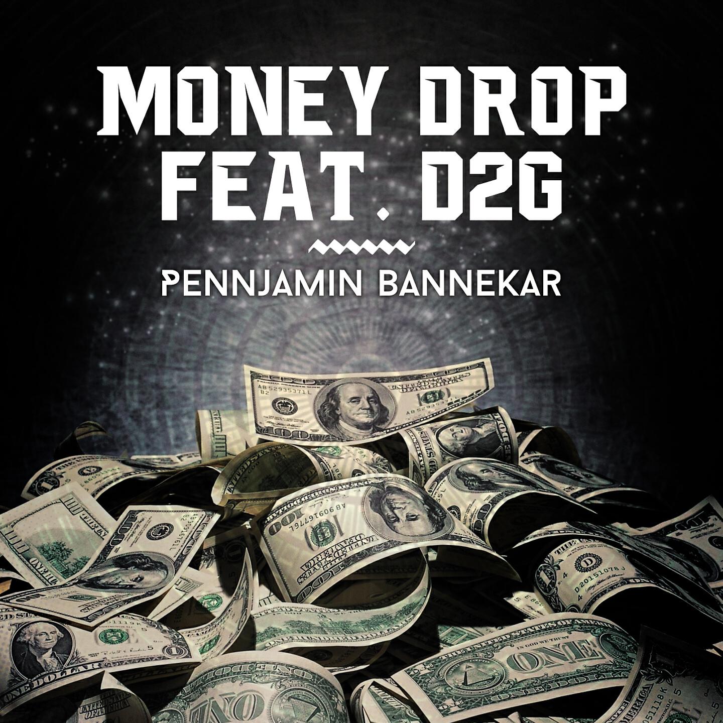 Скачать песню Pennjamin Bannekar, D2G - Money Drop бесплатно в MP3 для Android и iOS