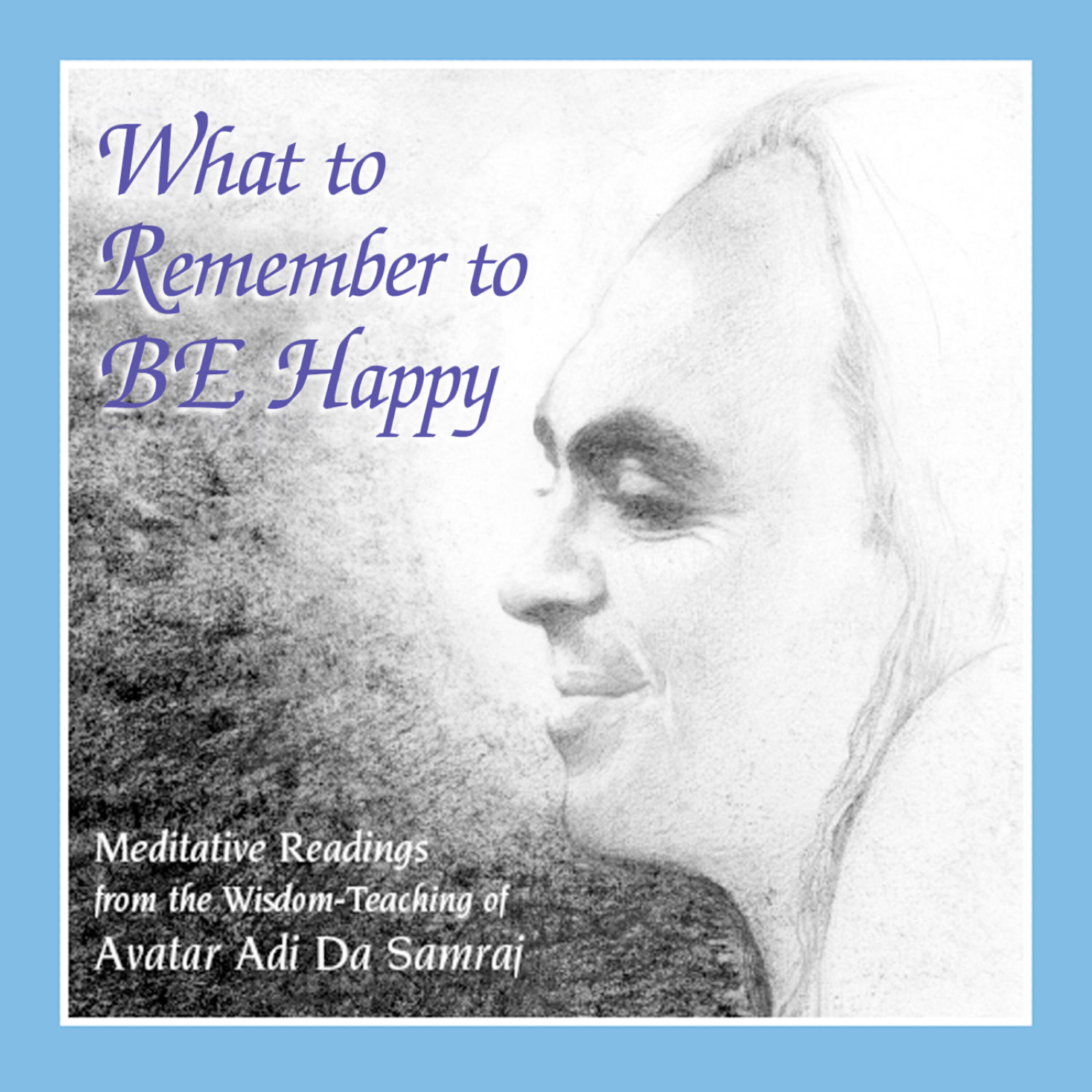 Релиз What to Remember to Be Happy - Single