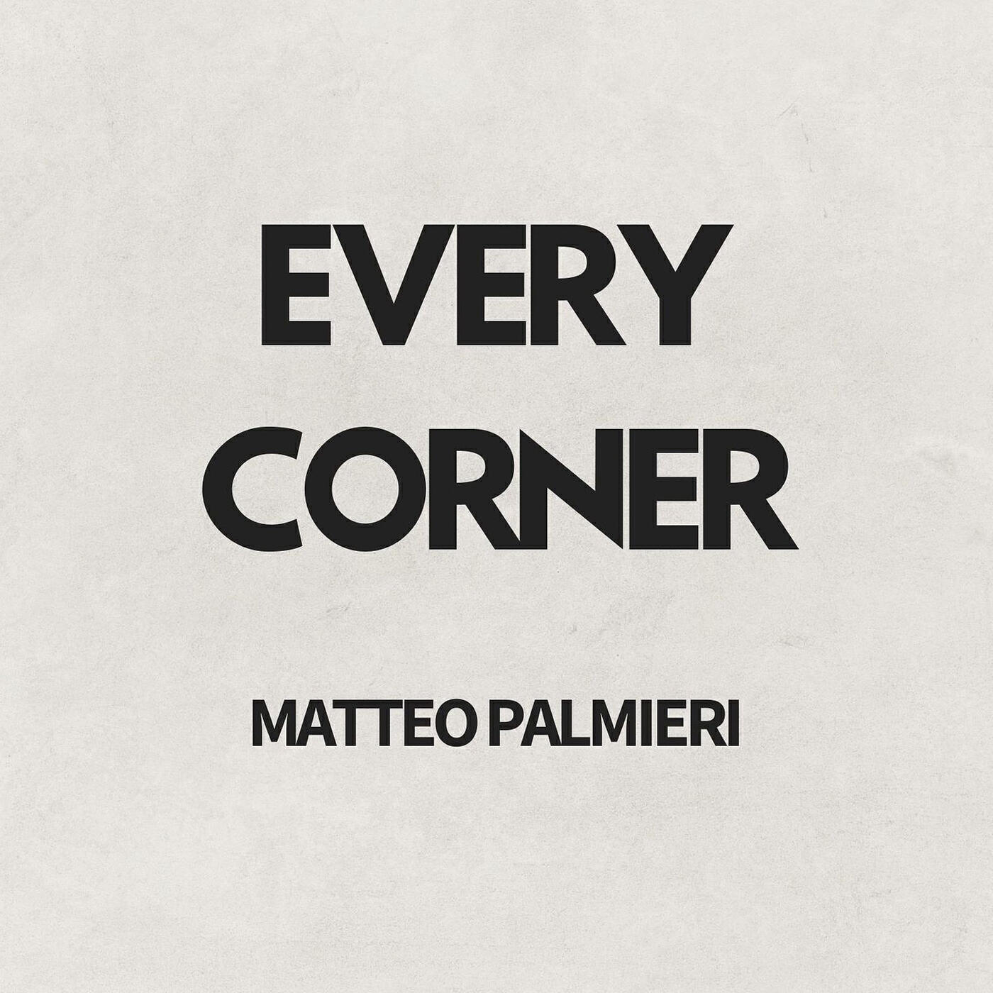 Релиз Every Corner