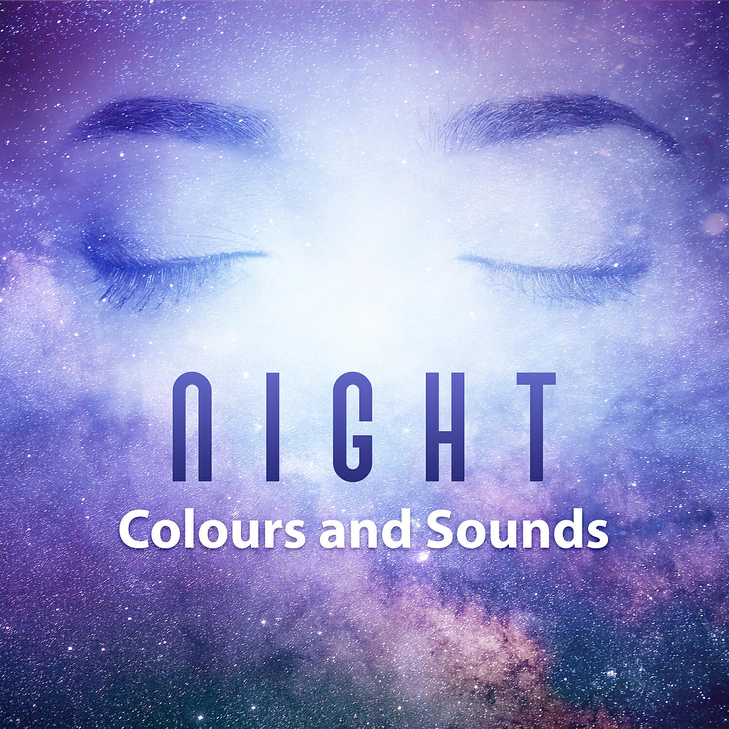 Релиз Night Colours and Sounds - Go to Sleep, Time to Sleep, World of Dreams, Sweet Dreams, Wonderful Time Leisure, Melody Reassuring and Calming