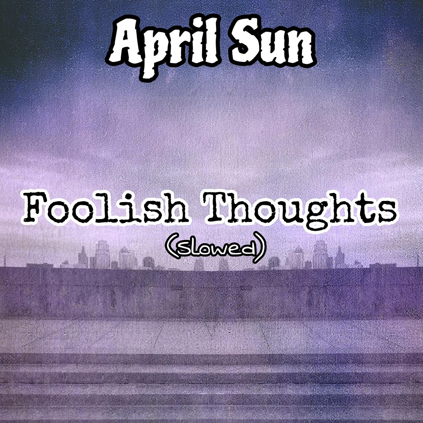 Релиз Foolish Thoughts (Slowed)