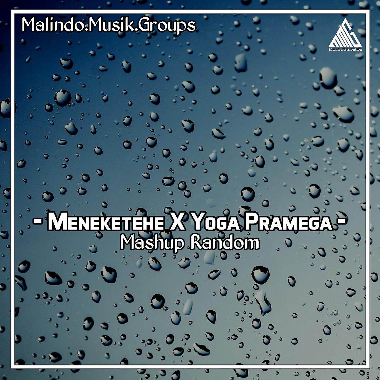 Релиз Meneketehe X Yoga Pramega X Mashup Random