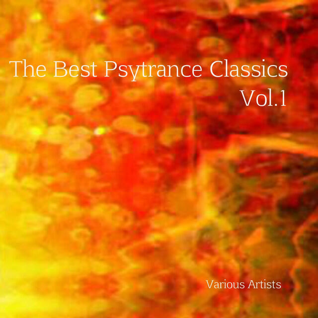Релиз The Best Psytrance Classics, Vol. 1 - EP