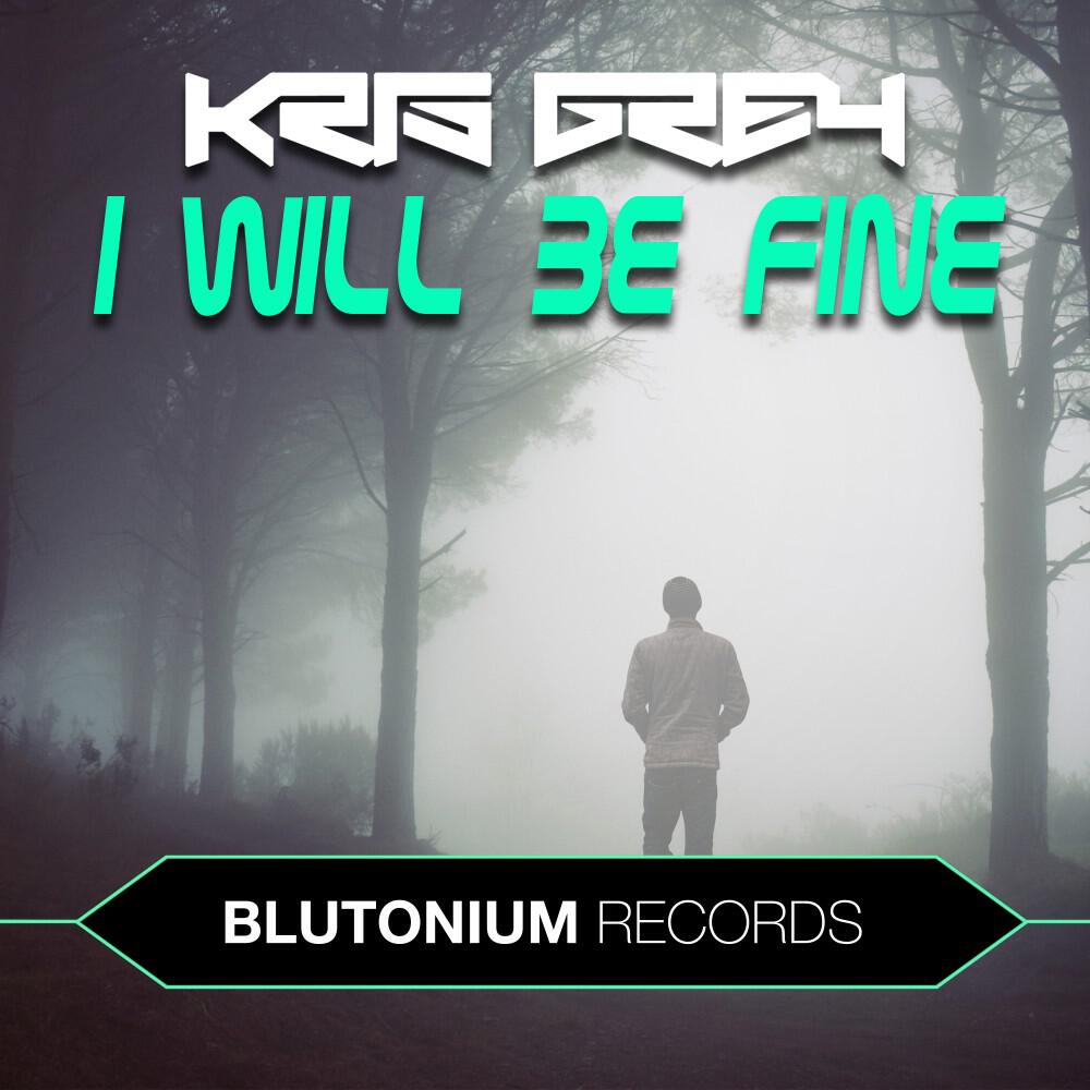 Релиз I Will Be Fine