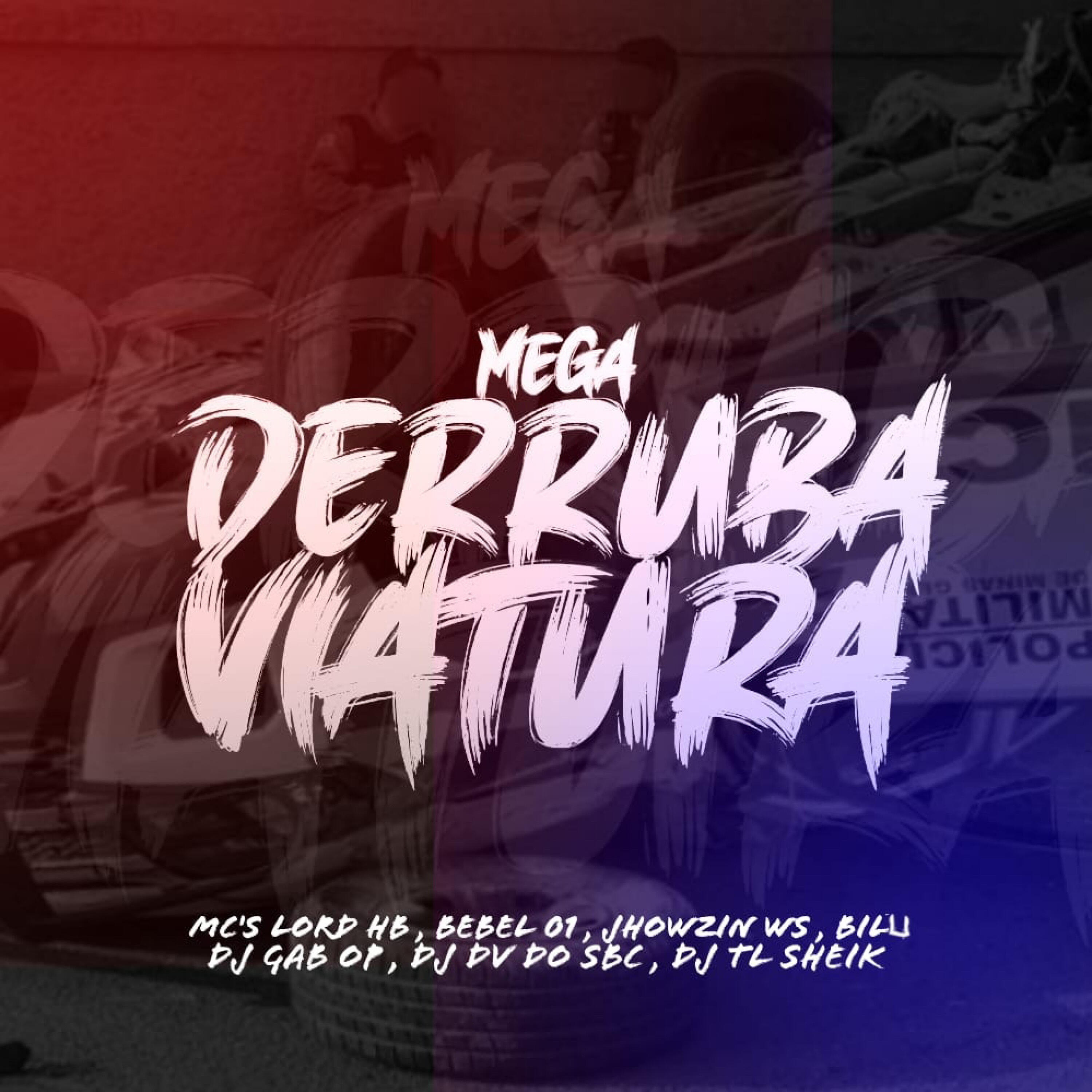 Релиз Mega Derruba Viatura