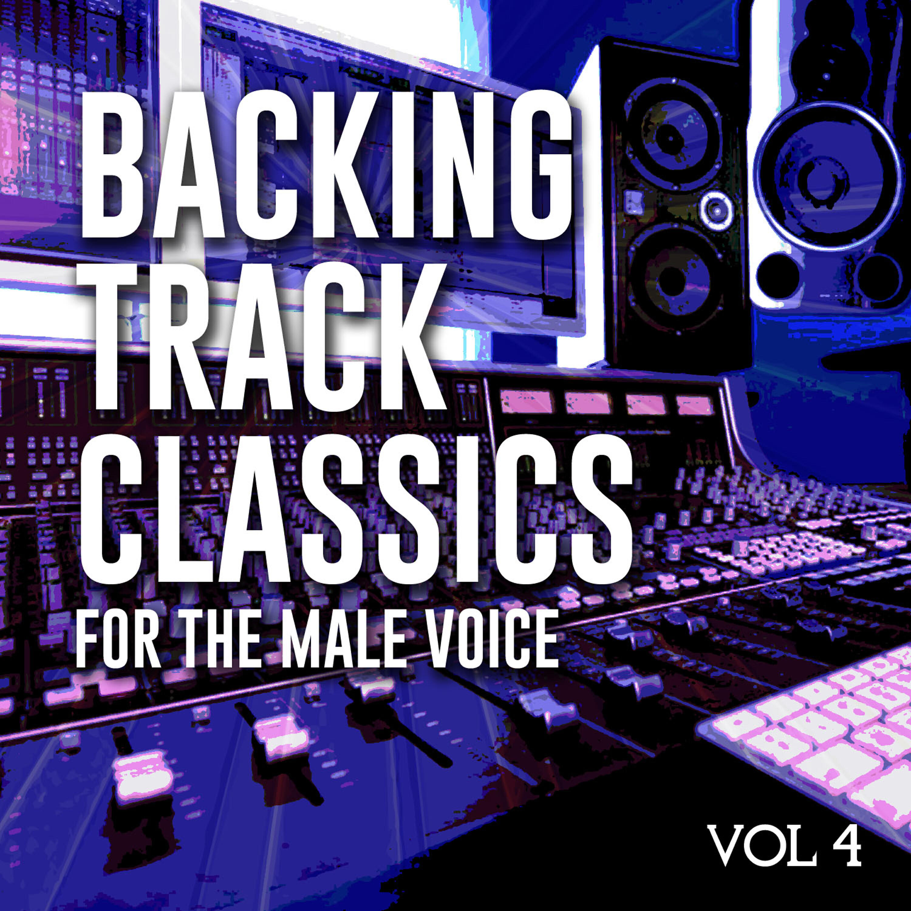 Релиз Backing Track Classics for the Male Voice, Vol .4