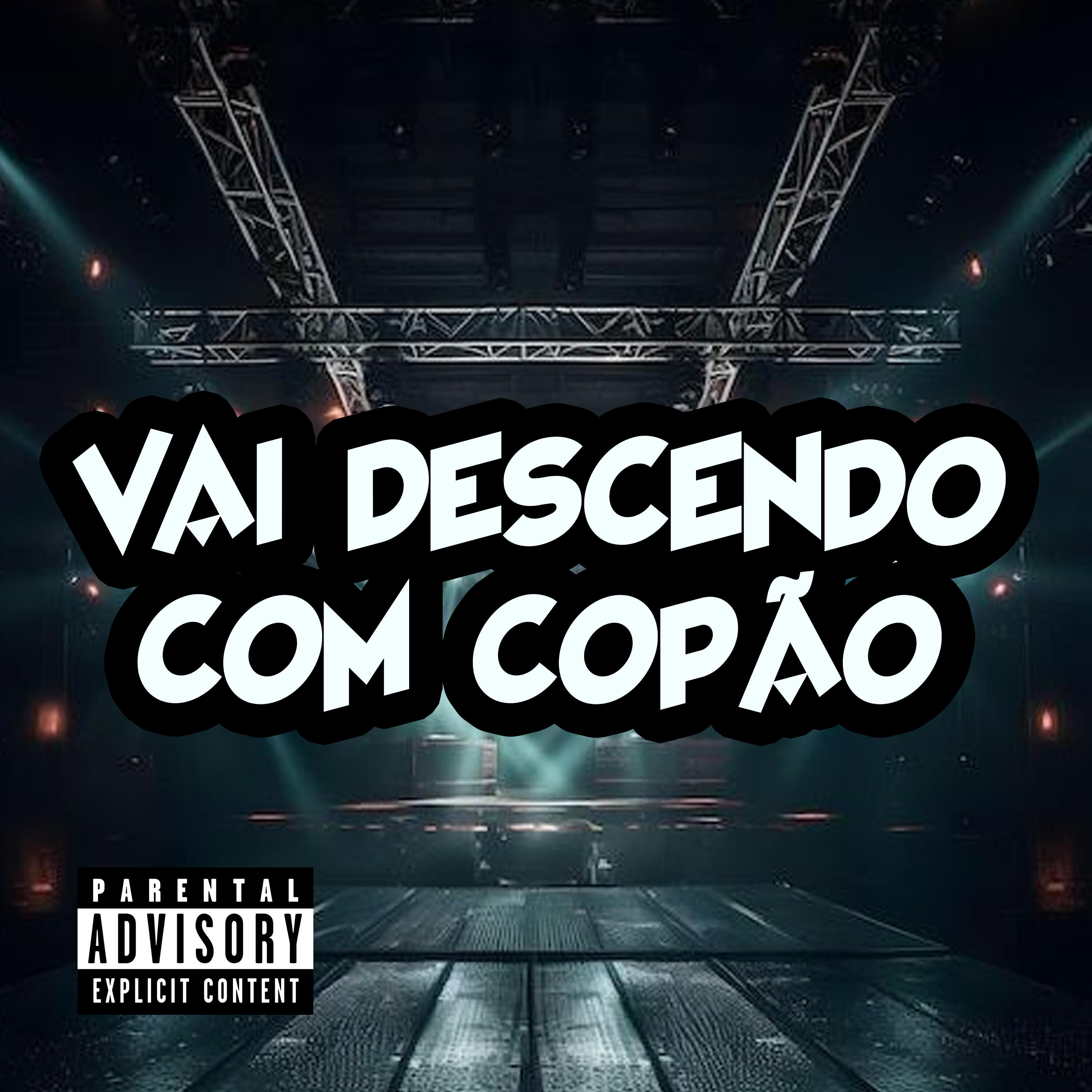 Релиз Vai Descendo Com Copão