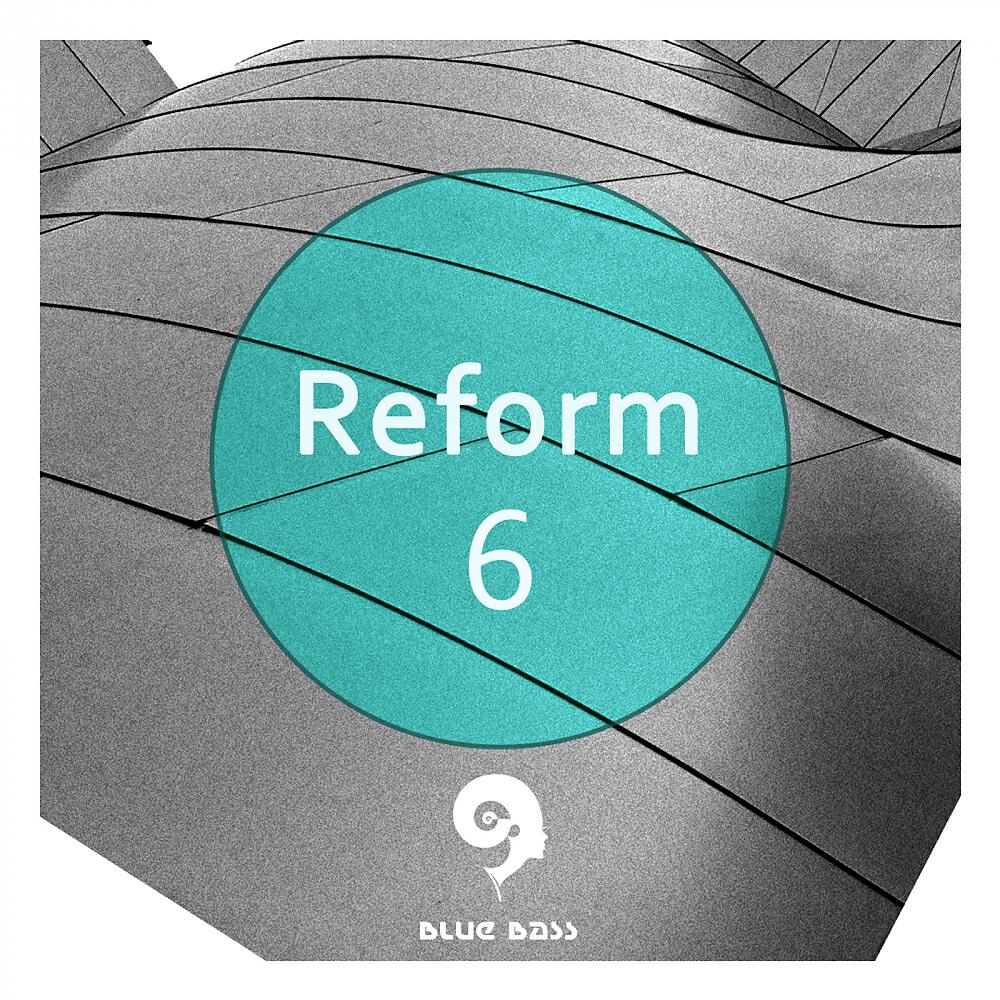 Релиз Reform 6