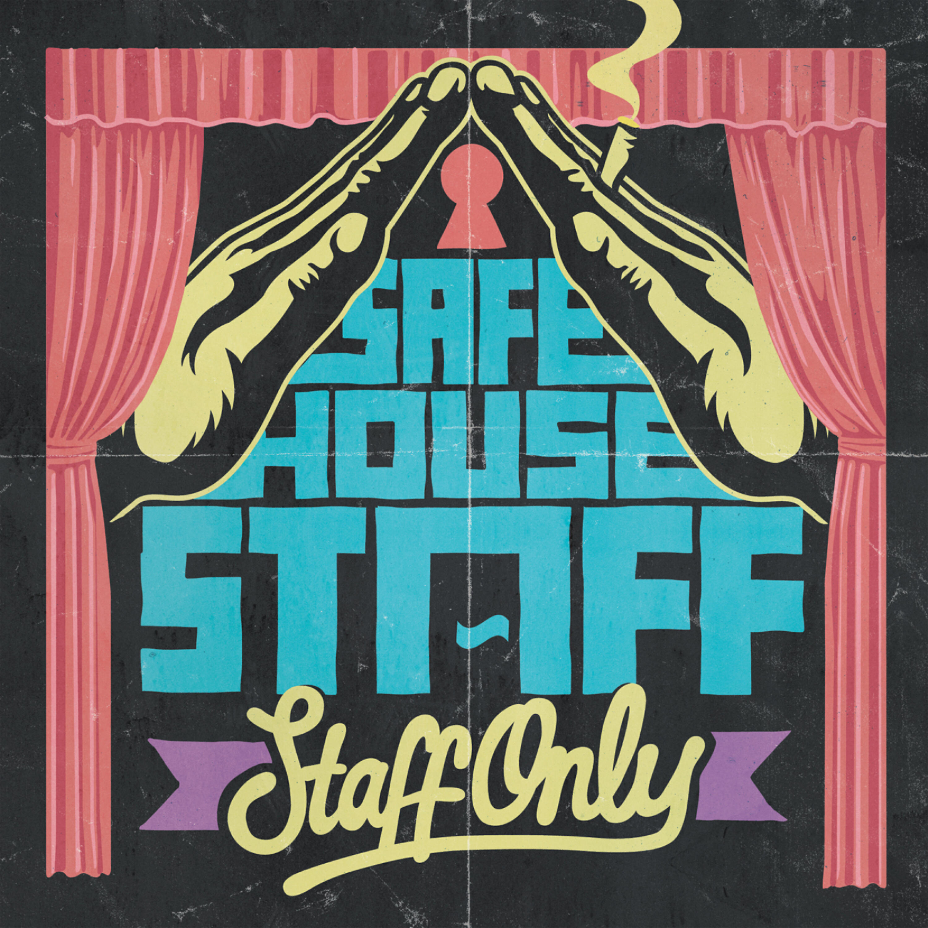Safe House Staff