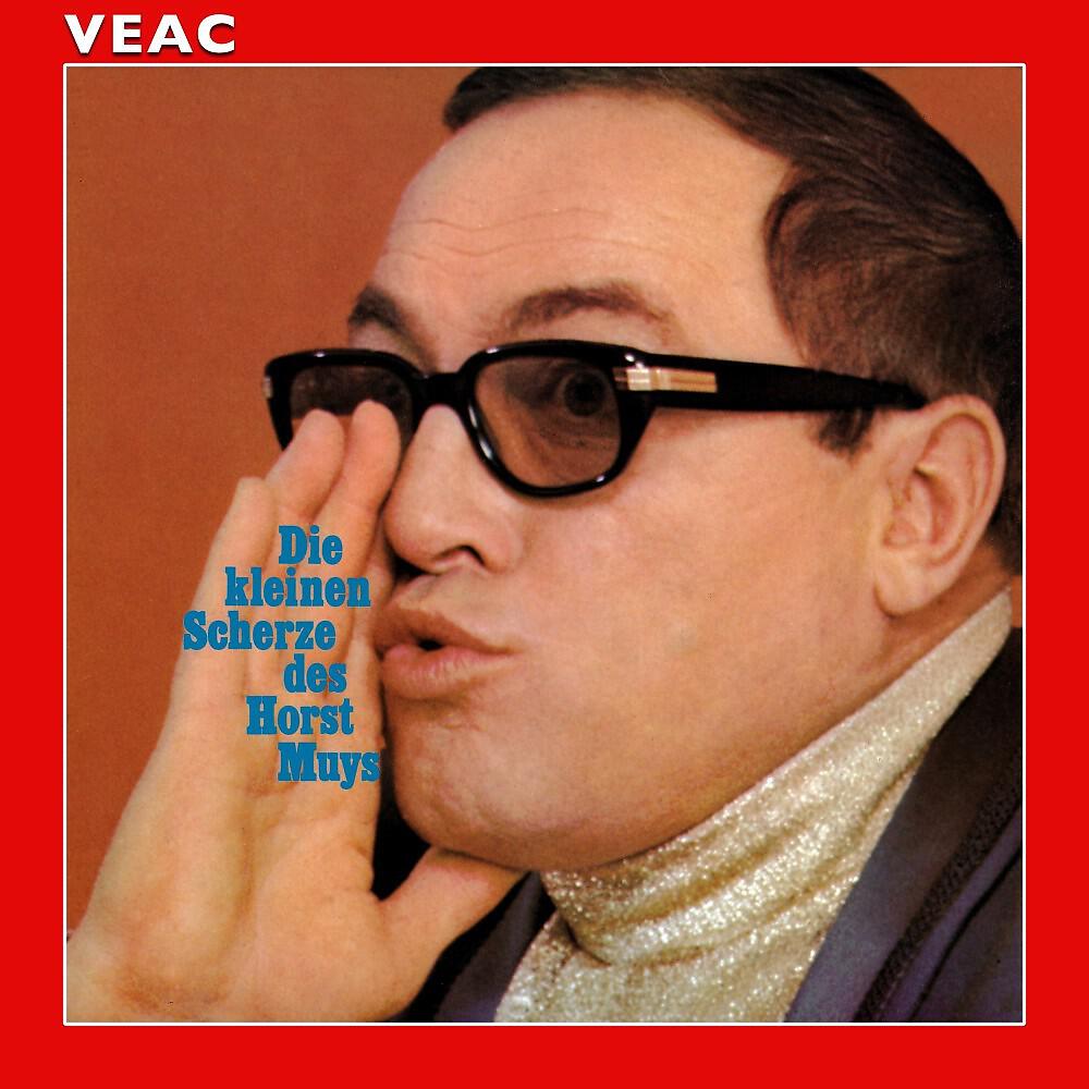 Релиз Die kleinen Scherze des Horst Muys (Live)