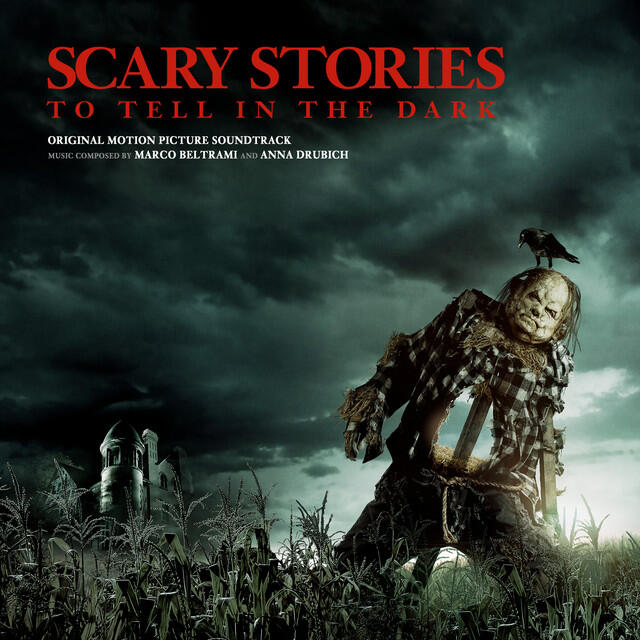Релиз Scary Stories to Tell in the Dark (Original Motion Picture Soundtrack)