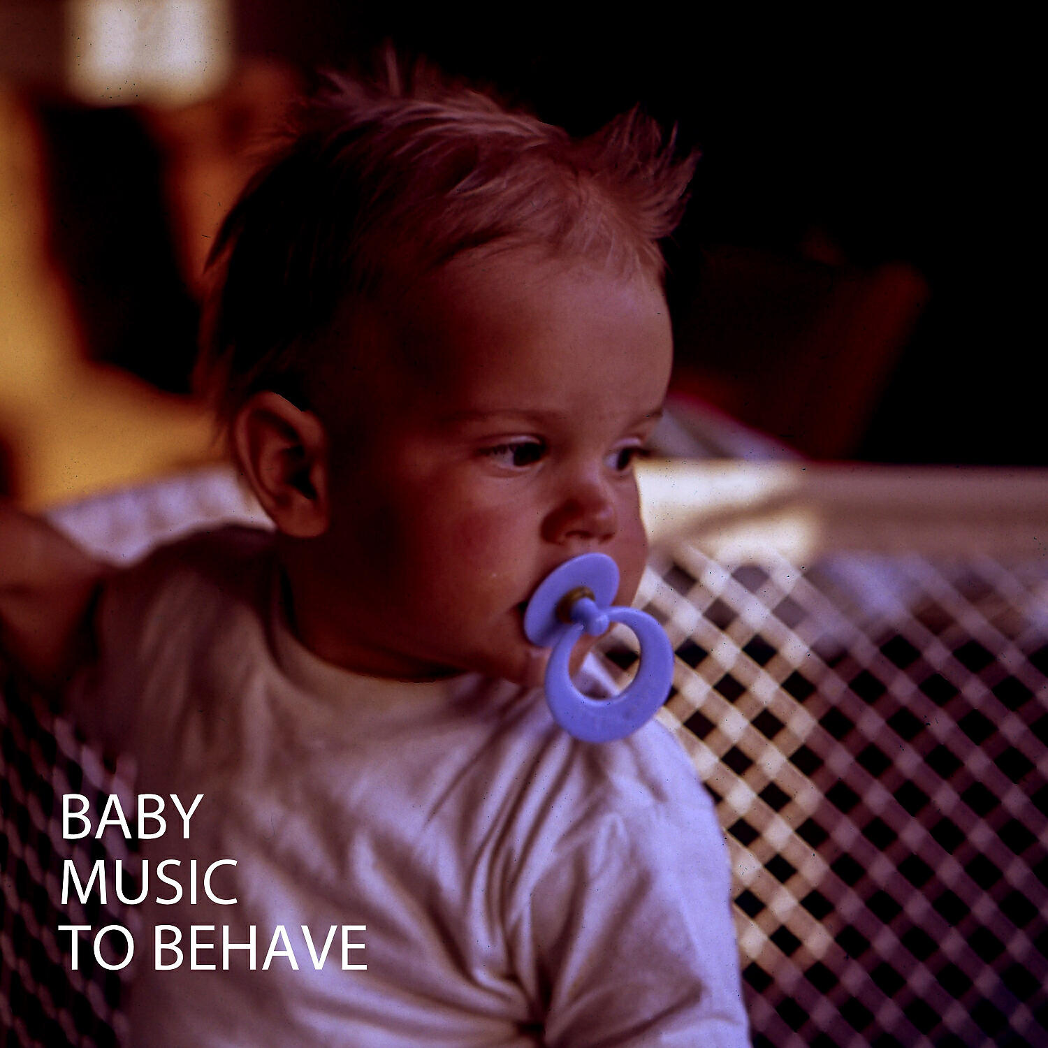 Постер альбома Baby: Music To Behave