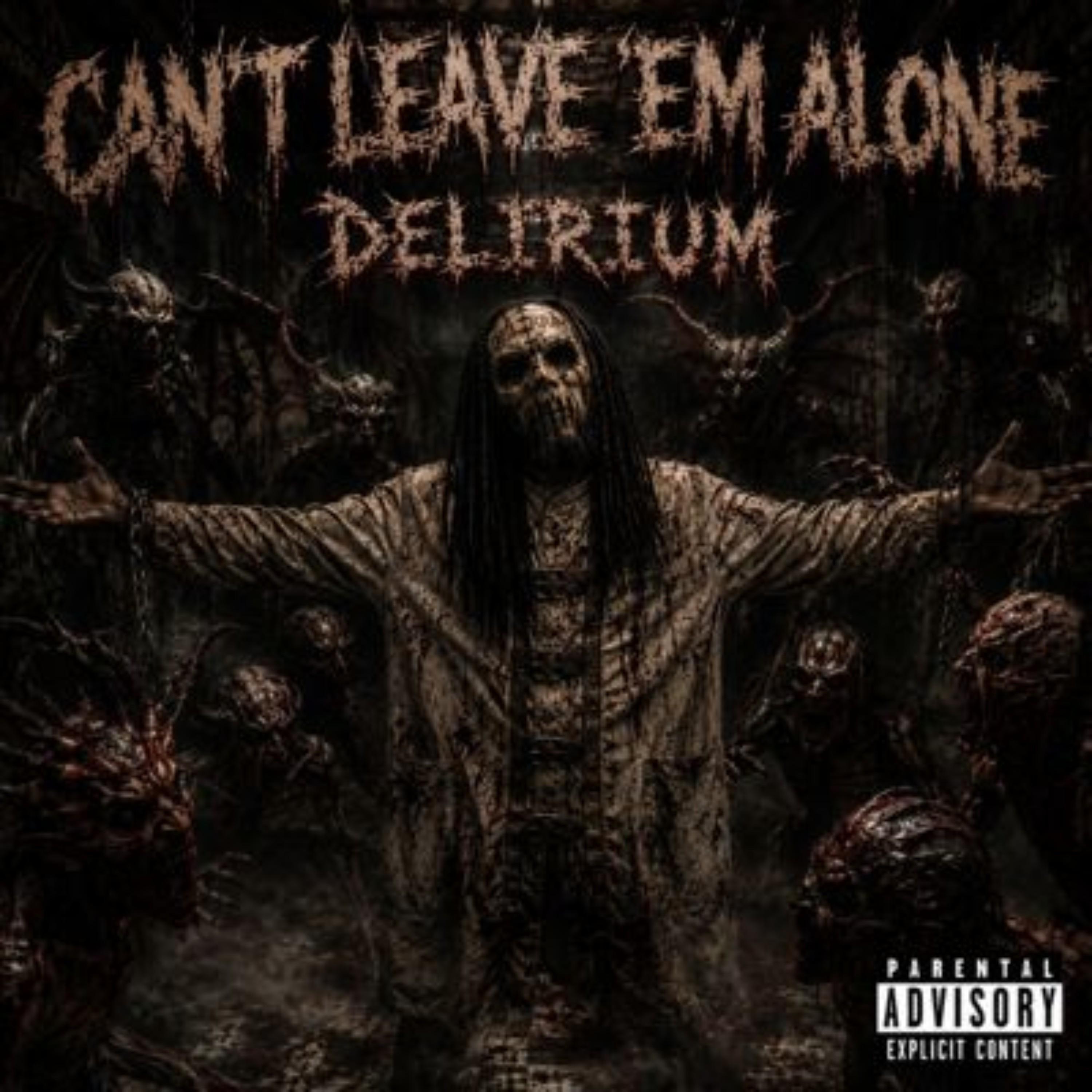 Релиз Can't Leave 'Em Alone