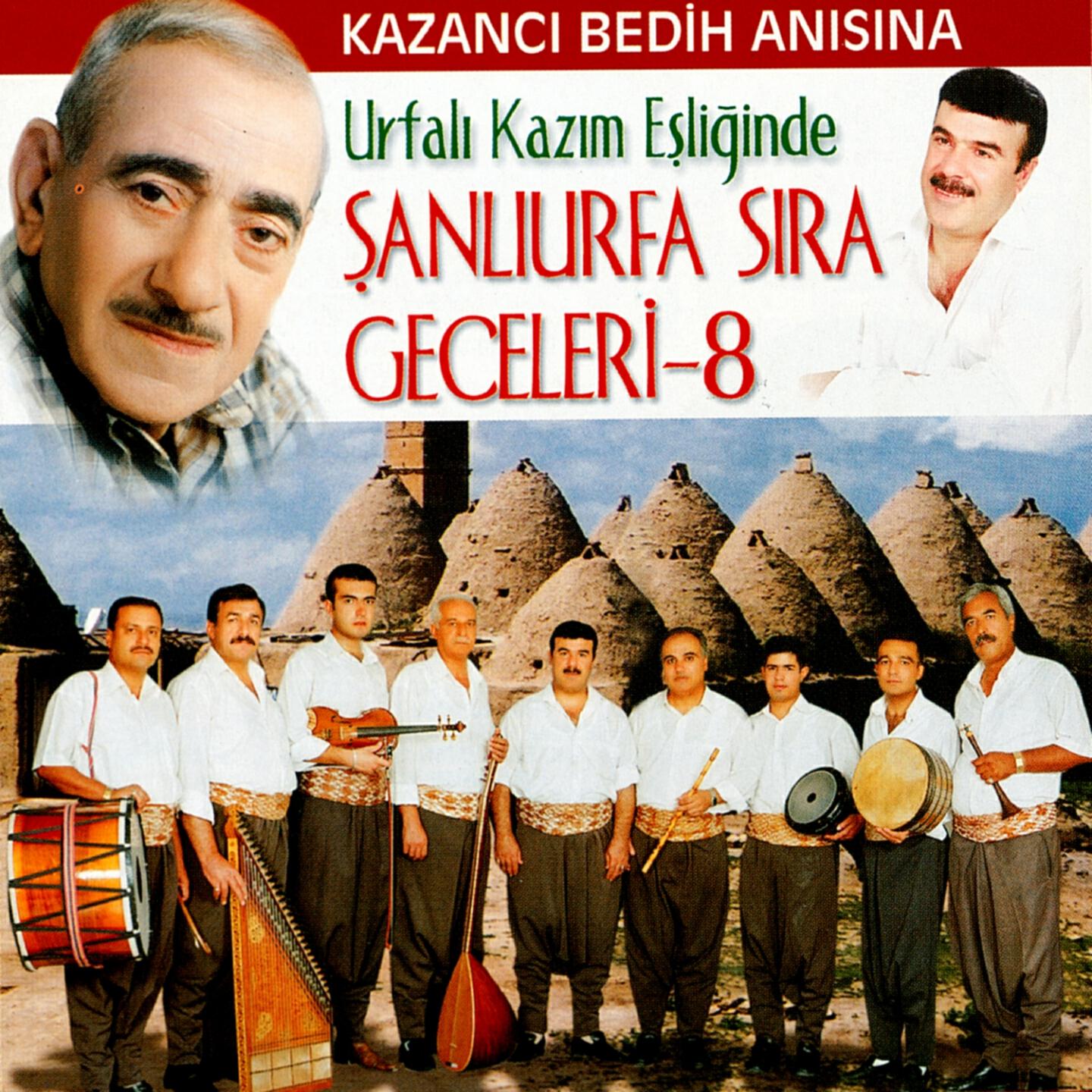 Релиз Kazancı Bedih Anısına Urfalı Kazım Eşliğinde Şanlıurfa Sıra Geceleri, Vol. 8