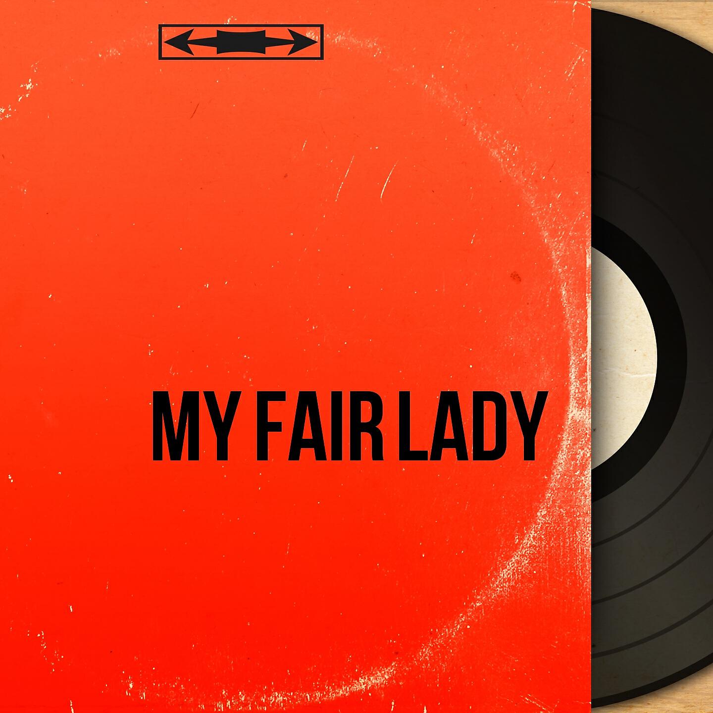 Релиз My Fair Lady