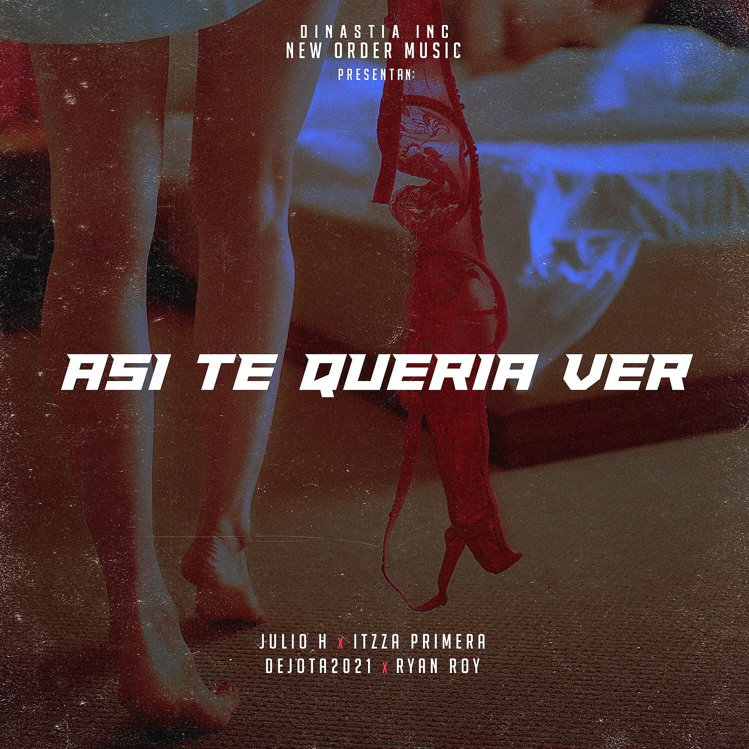 Релиз Así Te Quería Ver