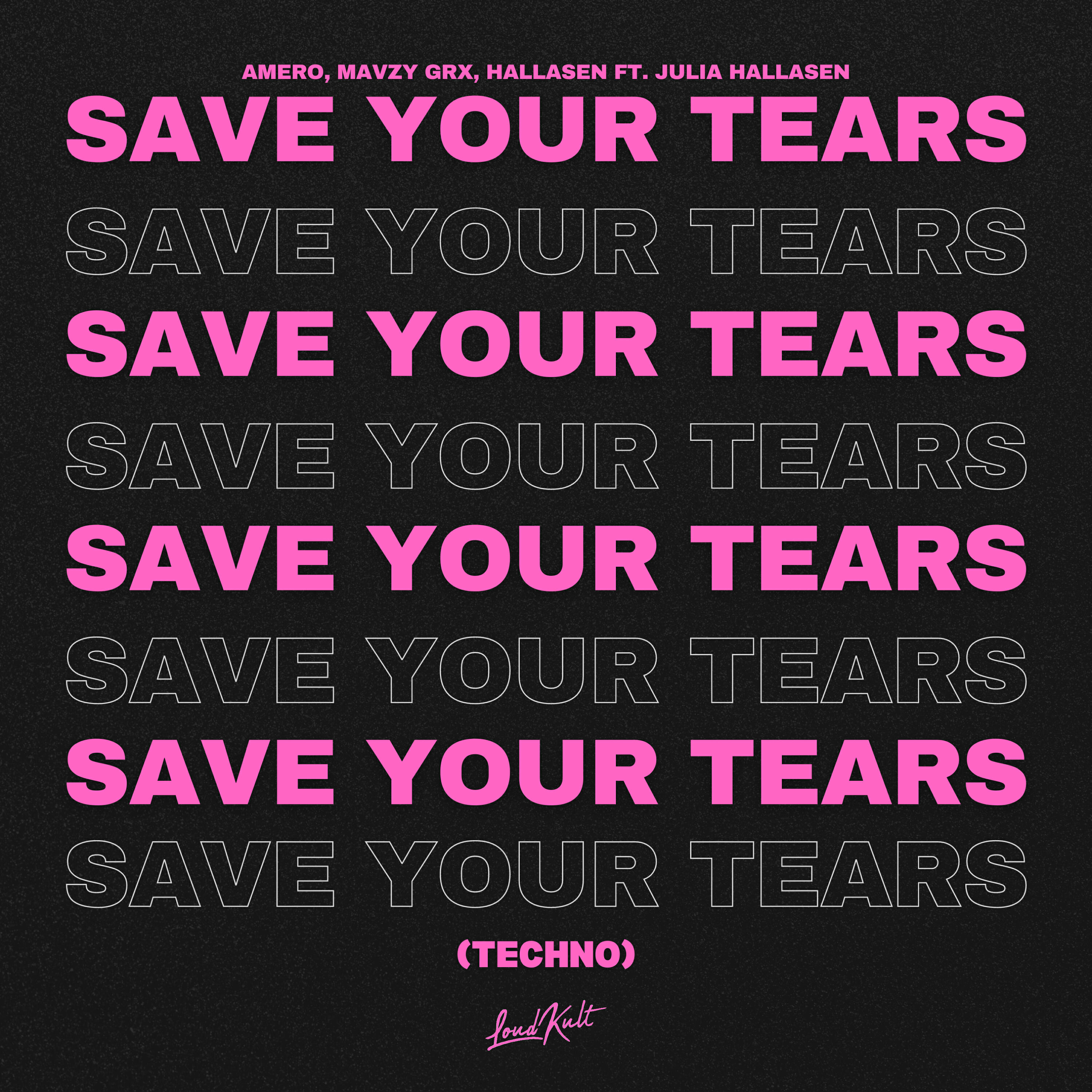 Релиз Save Your Tears (Techno)