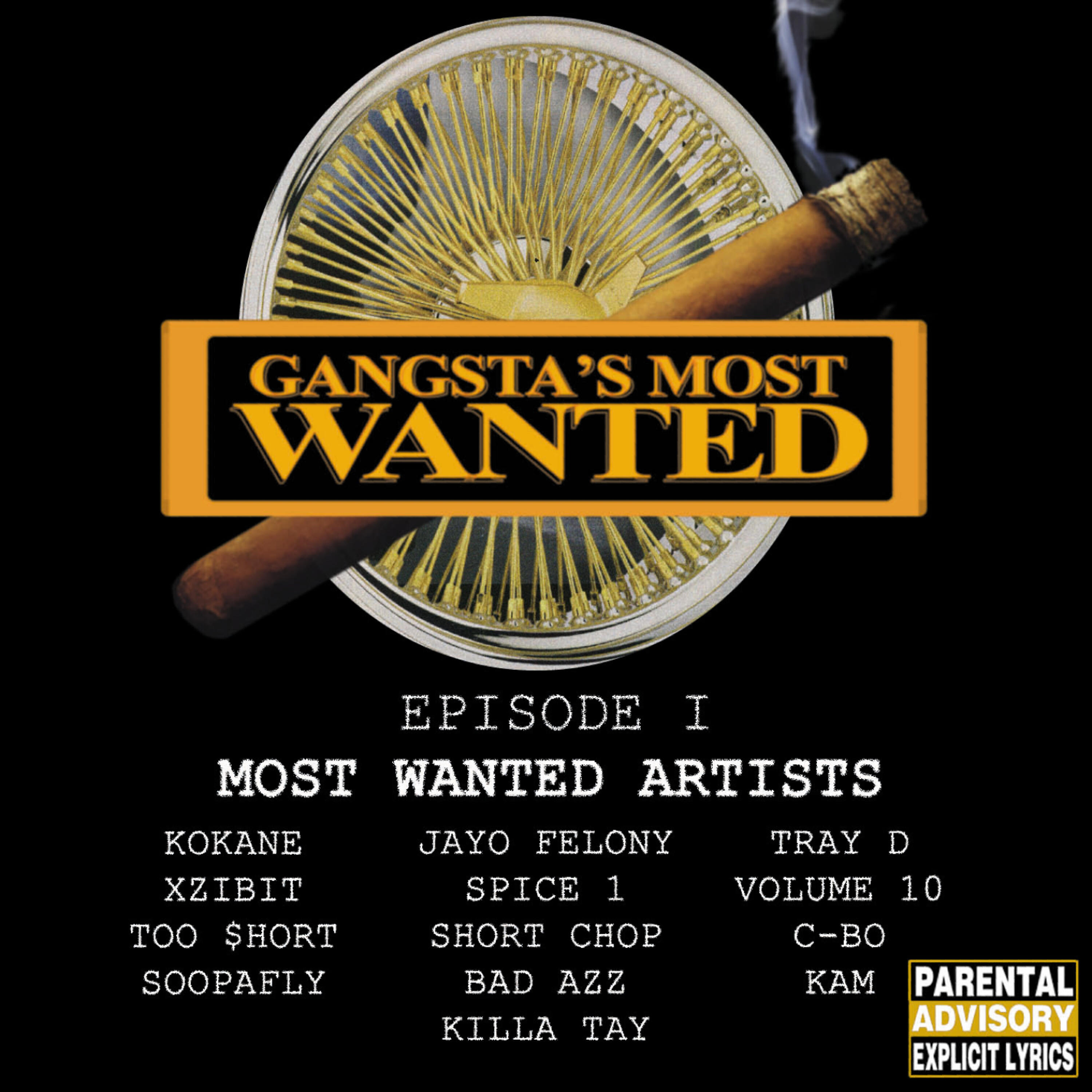 Gangsta's Most Wanted